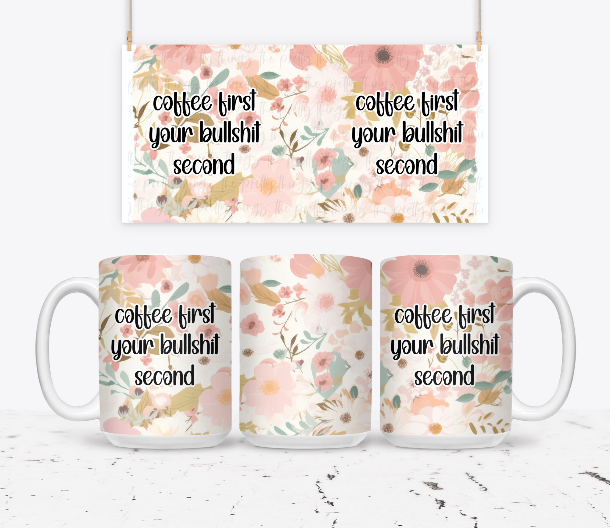 Coffee First Your Bullshit Second - The Pretty Things.ca