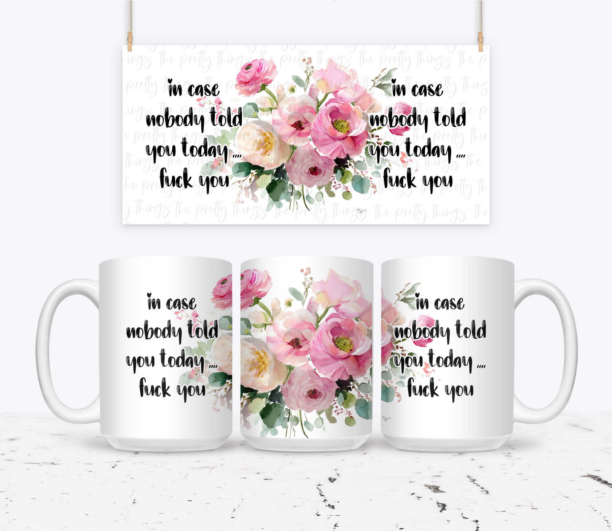 In Case Nobody Told You Today...Fuck You - The Pretty Things.ca