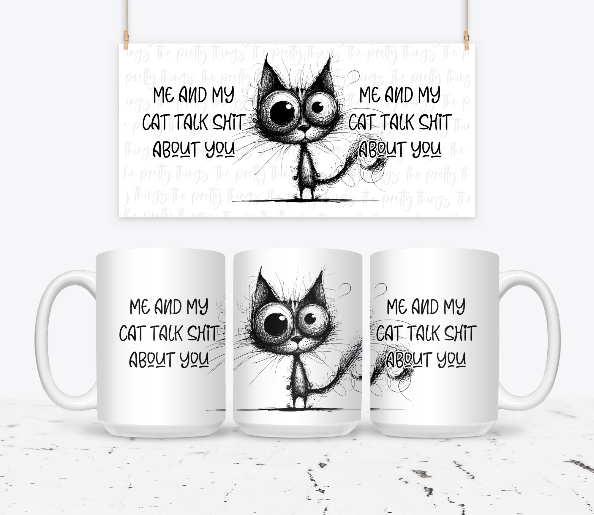 Me And My Cat Talk Shit About You - The Pretty Things.ca