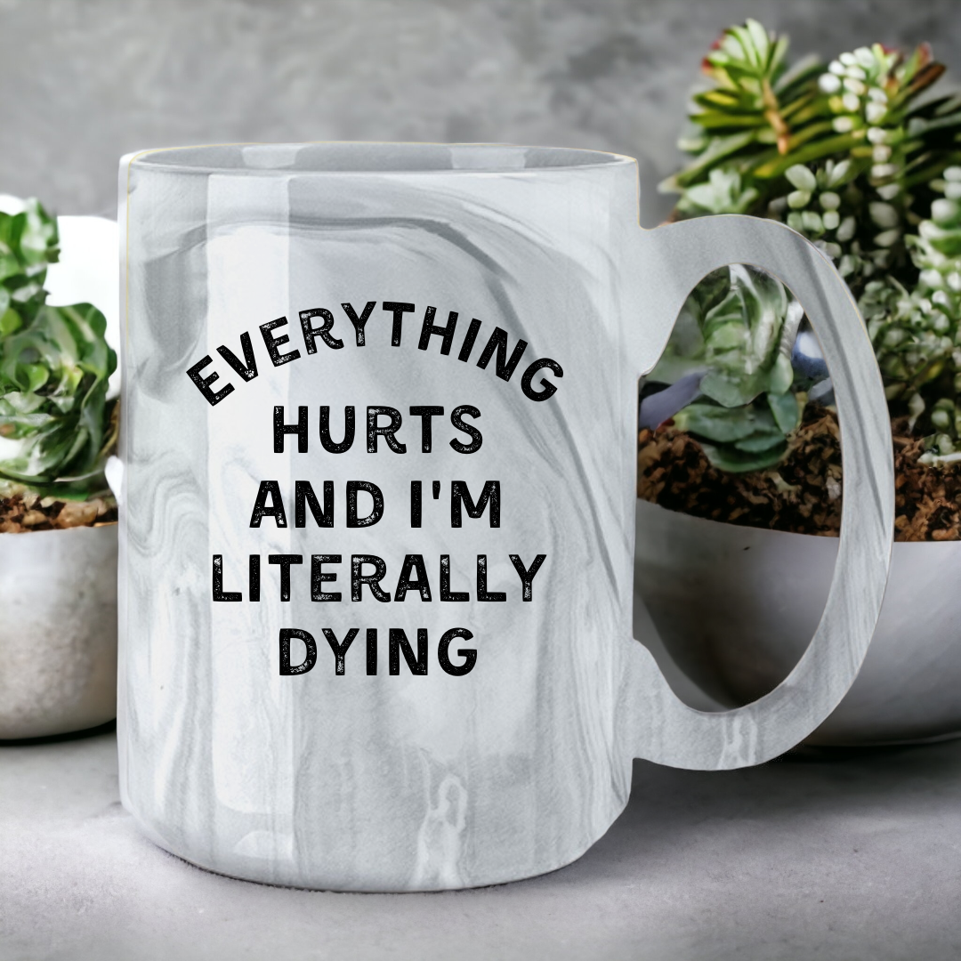 Everything Hurts | Marble Mug - The Pretty Things.ca