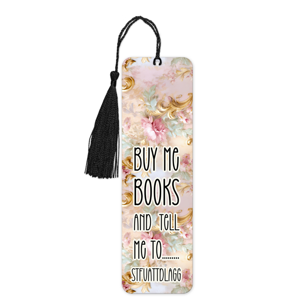 Buy Me Books And Tell Me To | Bookmark - The Pretty Things.ca
