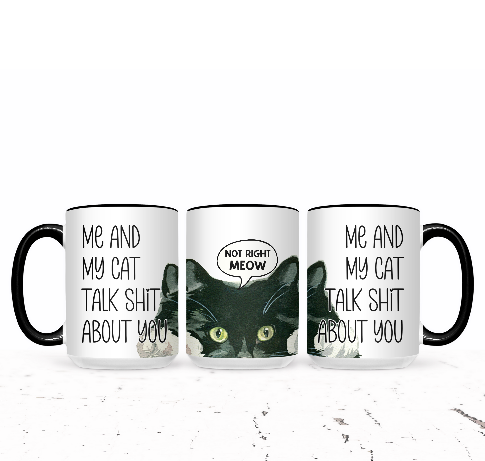 Me And My Cat Talk Shit About You (Tux Meow) - The Pretty Things.ca