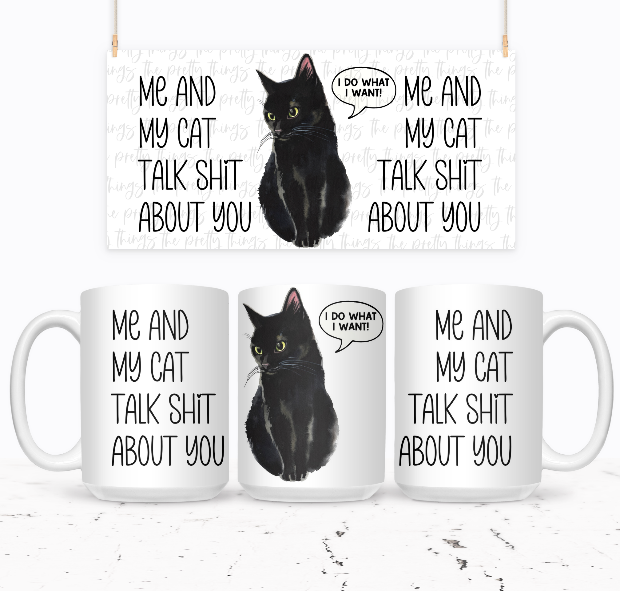 Me And My Cat Talk Shit About You (Black Meow) - The Pretty Things.ca