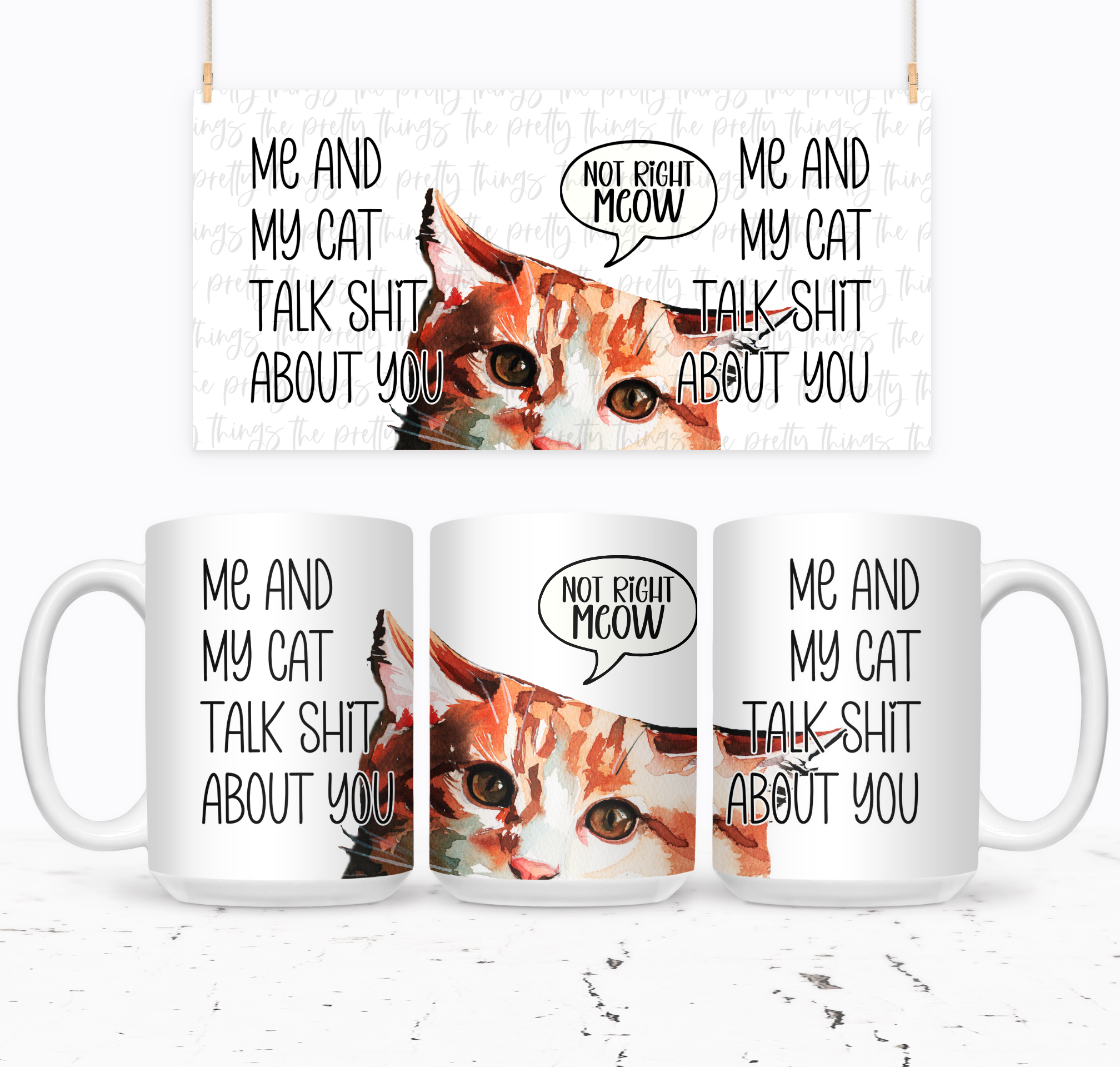 Me And My Cat Talk Shit About You (Orange Meow) - The Pretty Things.ca