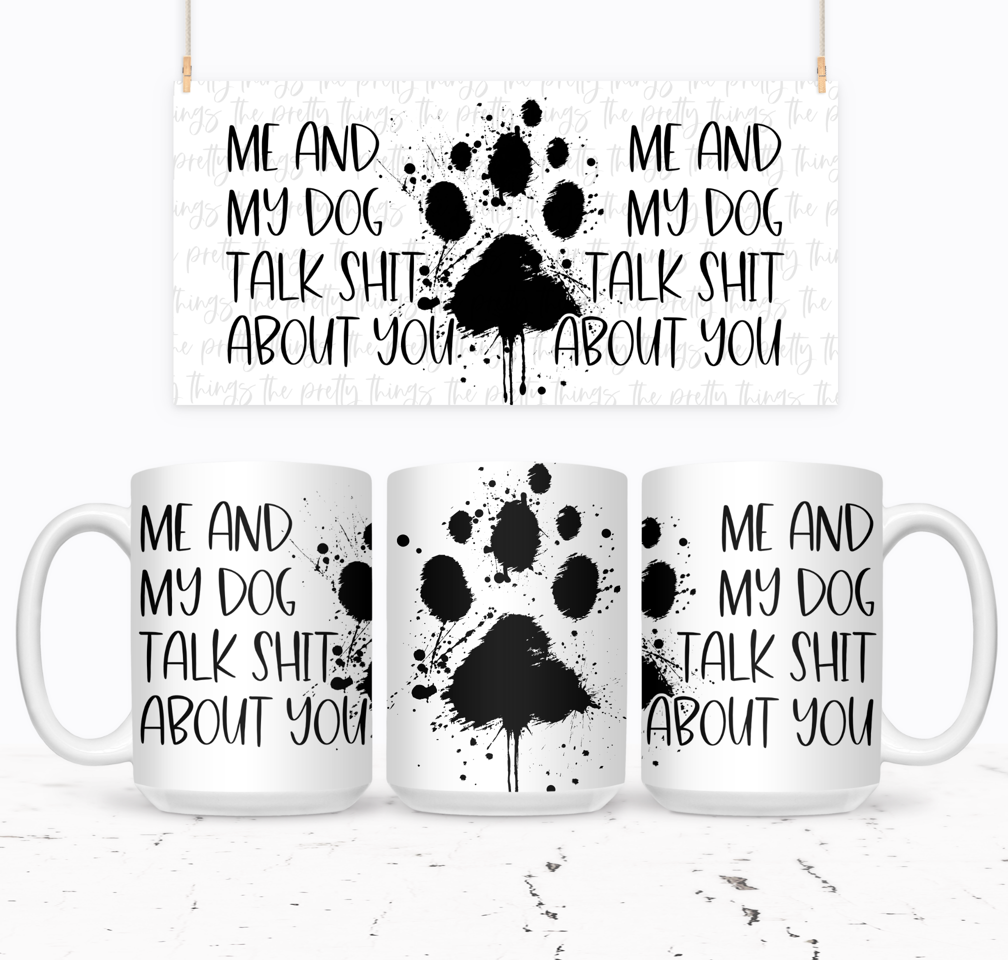 Me And My Dog Talk Shit About You - The Pretty Things.ca