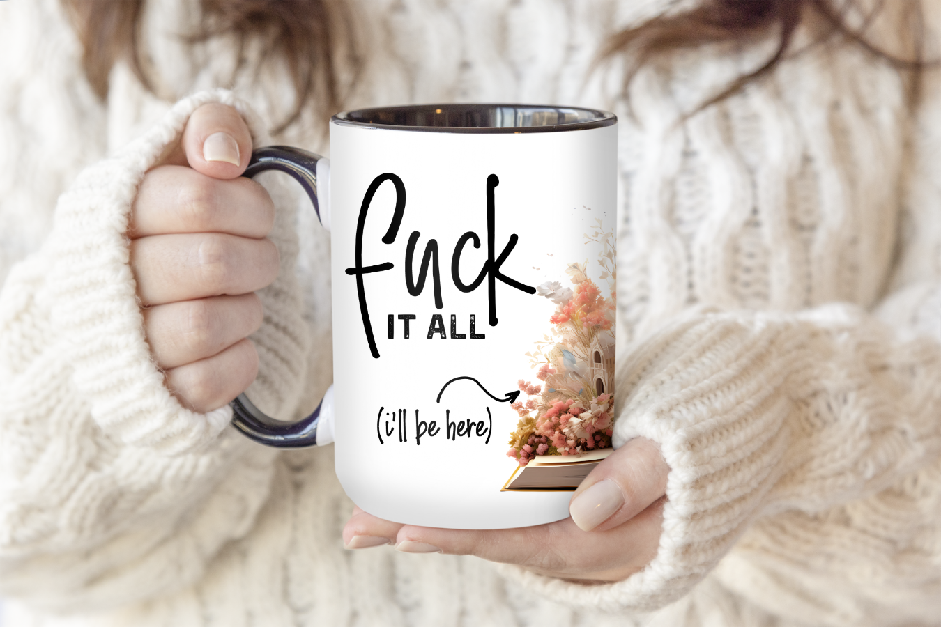 Fuck It All (I'll Be Here) | Mug - The Pretty Things.ca