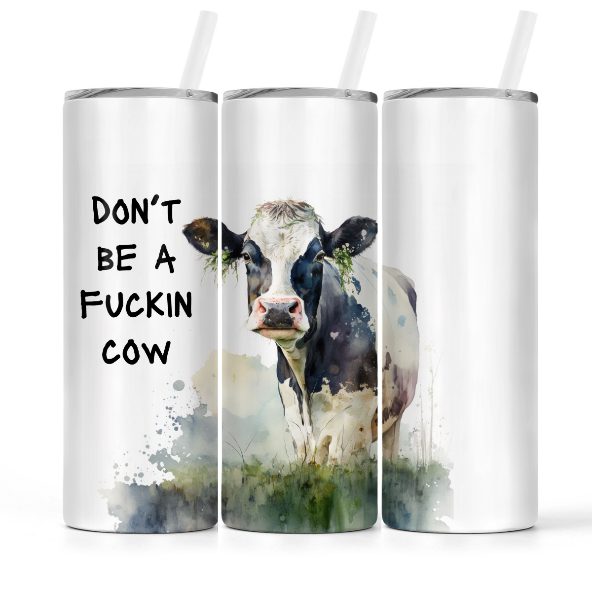Don't Be A Fuckin Cow | Tumbler - The Pretty Things.ca