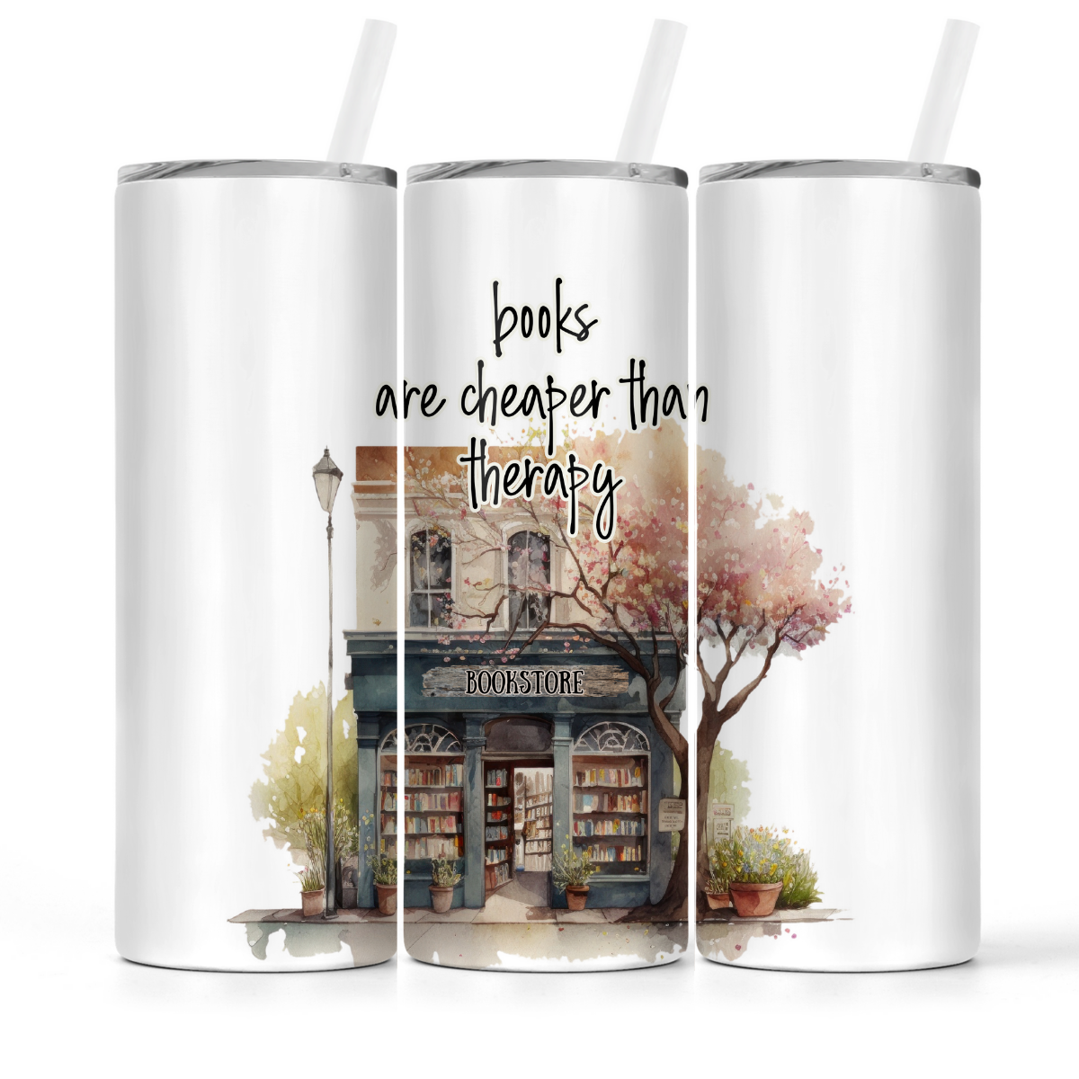 Books Are Cheaper Than Therapy | Book Lovers Tumbler - The Pretty Things.ca