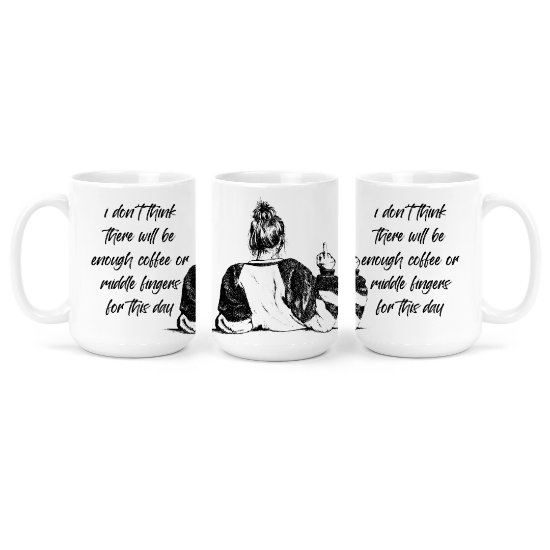 I Don't Think There Will Be Enough Coffee | Mug - The Pretty Things.ca