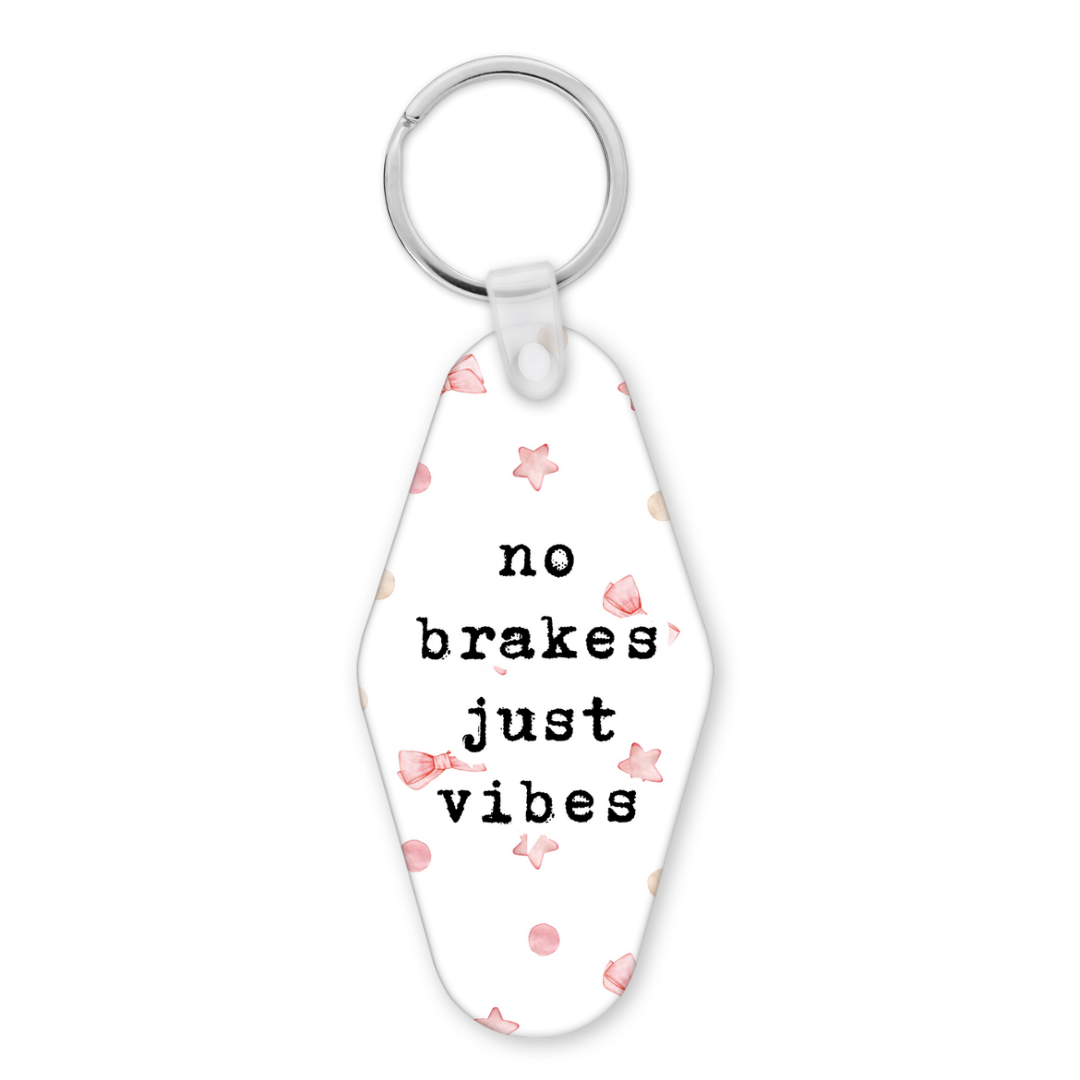No Brakes Just Vibes | Motel Keyring - The Pretty Things.ca