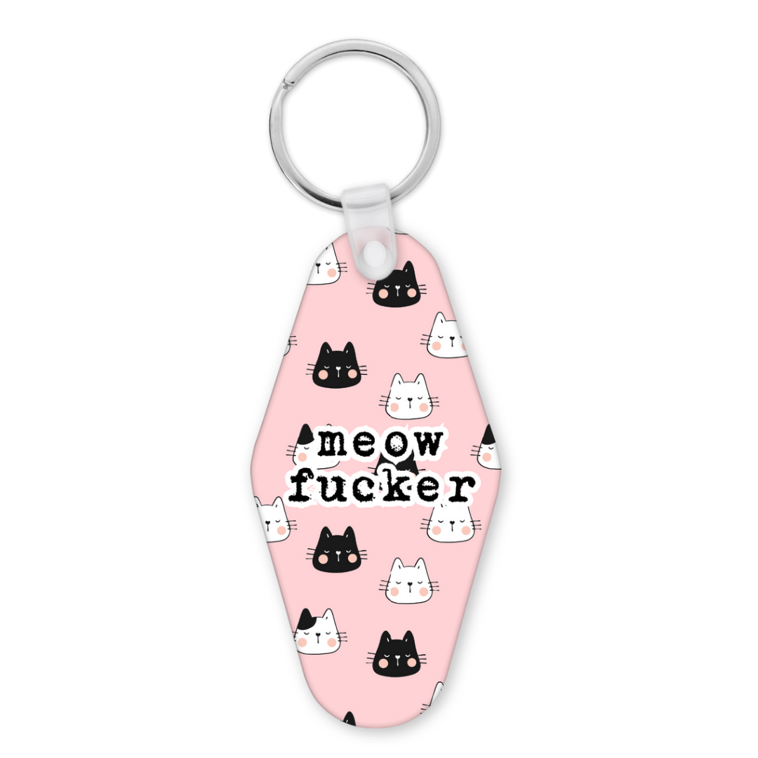 Meow Fucker | Motel Keyring - The Pretty Things.ca