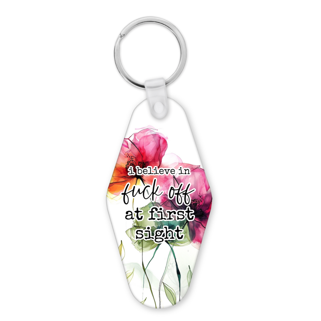 I Believe In Fuck Off At First Sight | Motel Keyring - The Pretty Things.ca