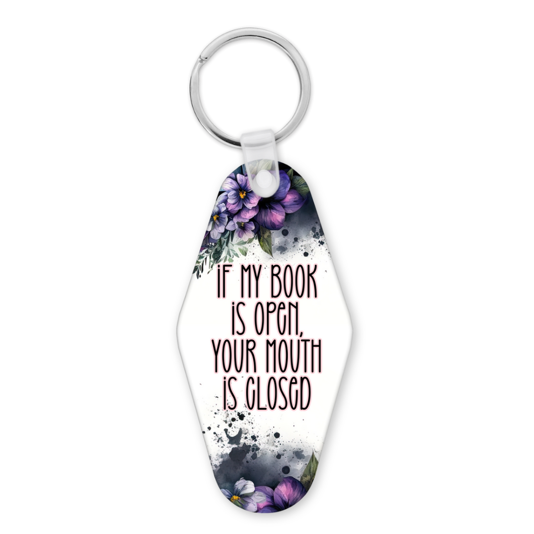 If My Book Is Open Your Mouth Is Closed | Motel Keyring - The Pretty Things.ca