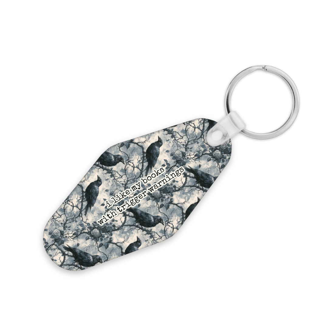 I Like My Books With Trigger Warnings | Motel Keyring - The Pretty Things.ca