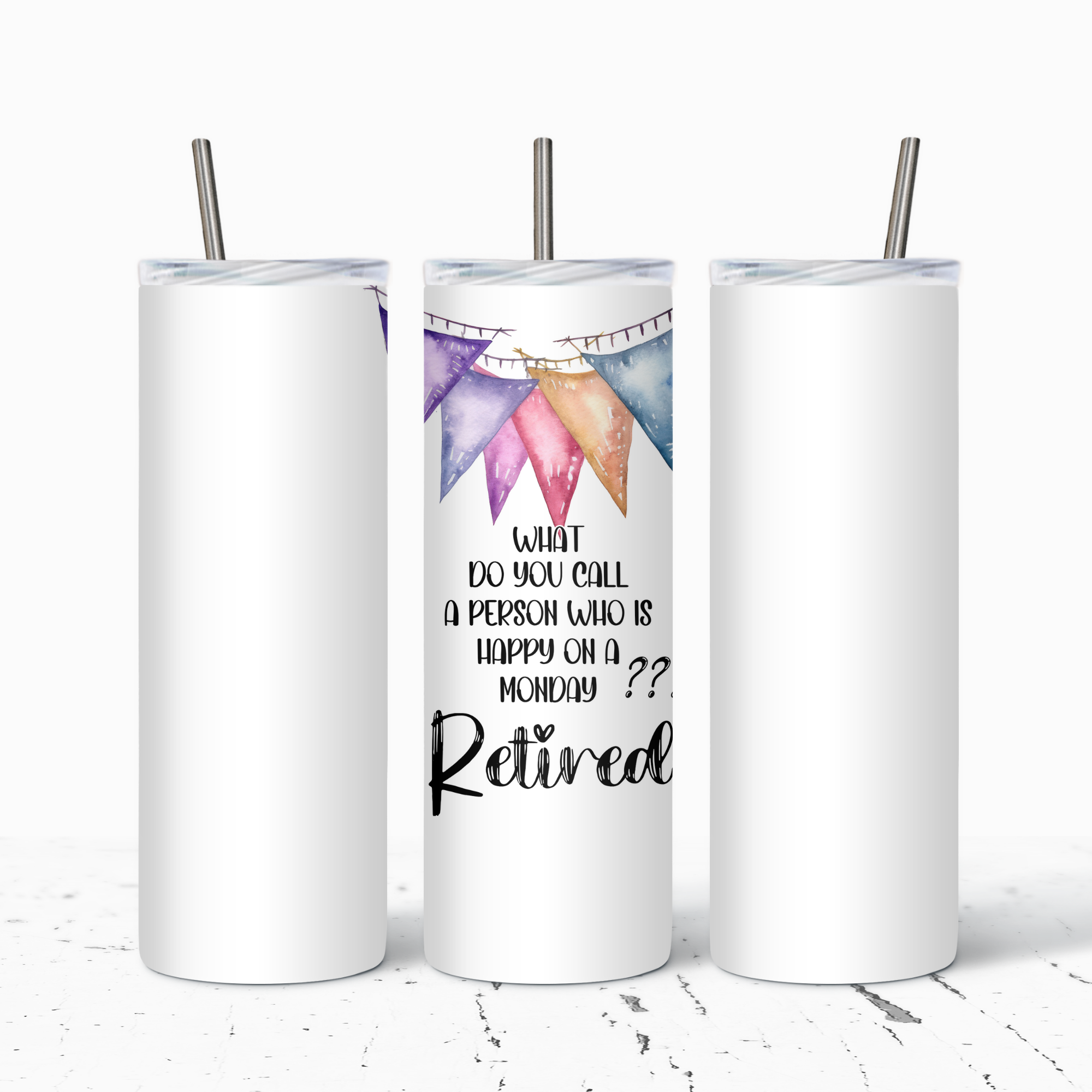 What Do You Call A Person Who Is Happy On A Monday? Retired - The Pretty Things.ca