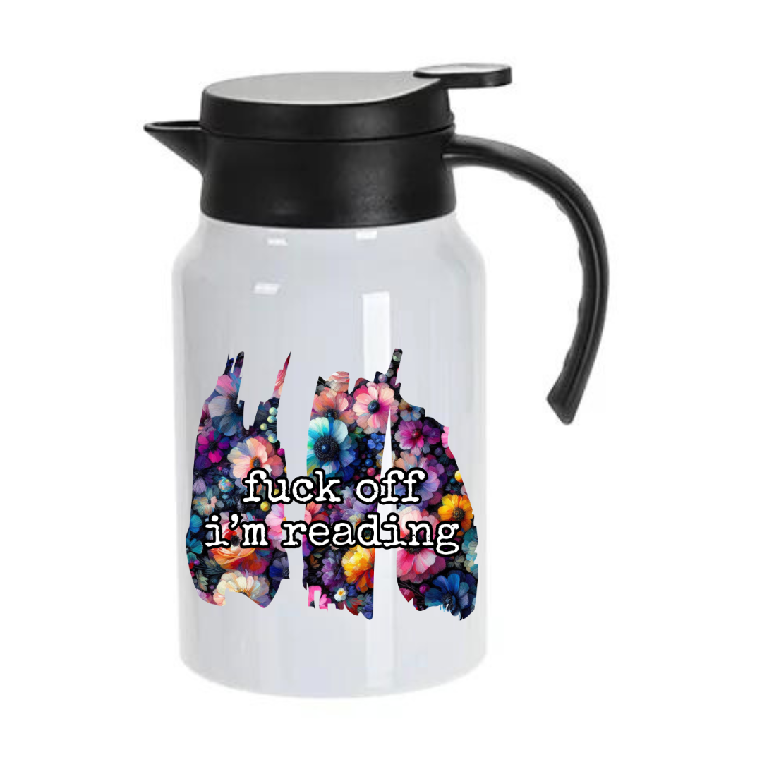 Fuck Off I'm Reading | Carafe - The Pretty Things.ca