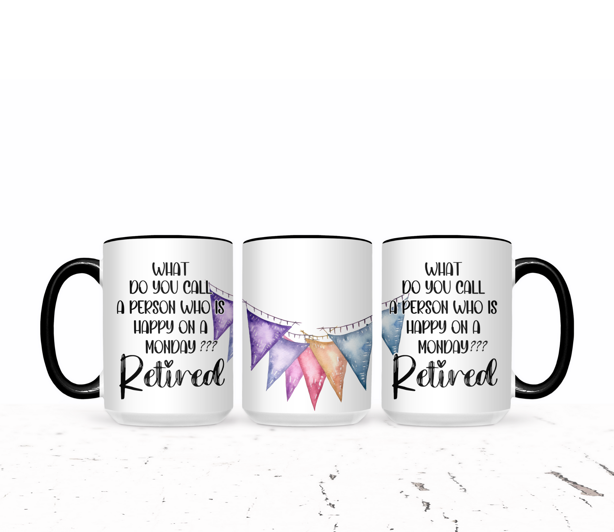 What Do You Call A Person Who Is Happy On A Monday? Retired - The Pretty Things.ca
