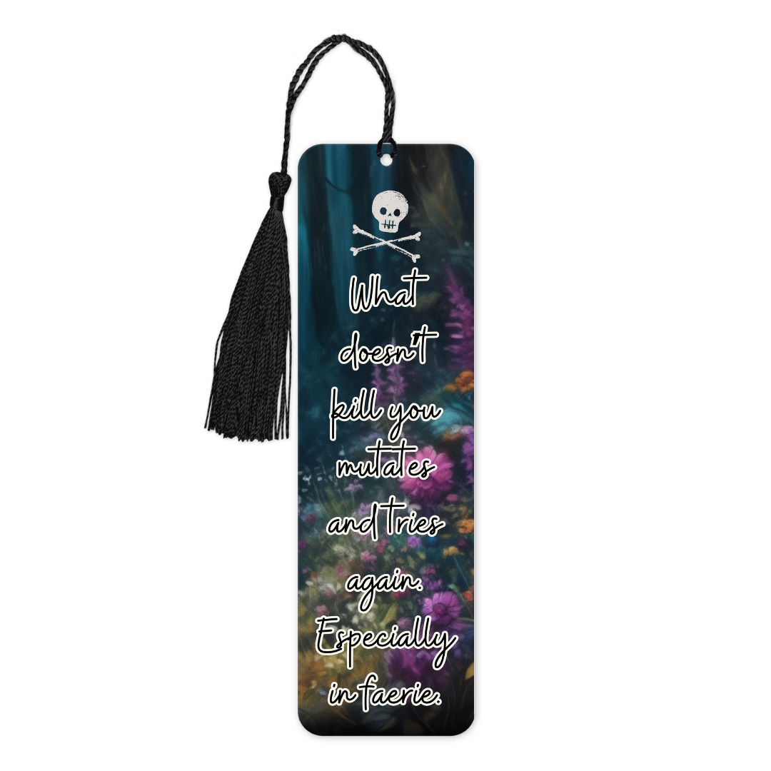 What Doesn't Kill You | Bookmark - The Pretty Things.ca