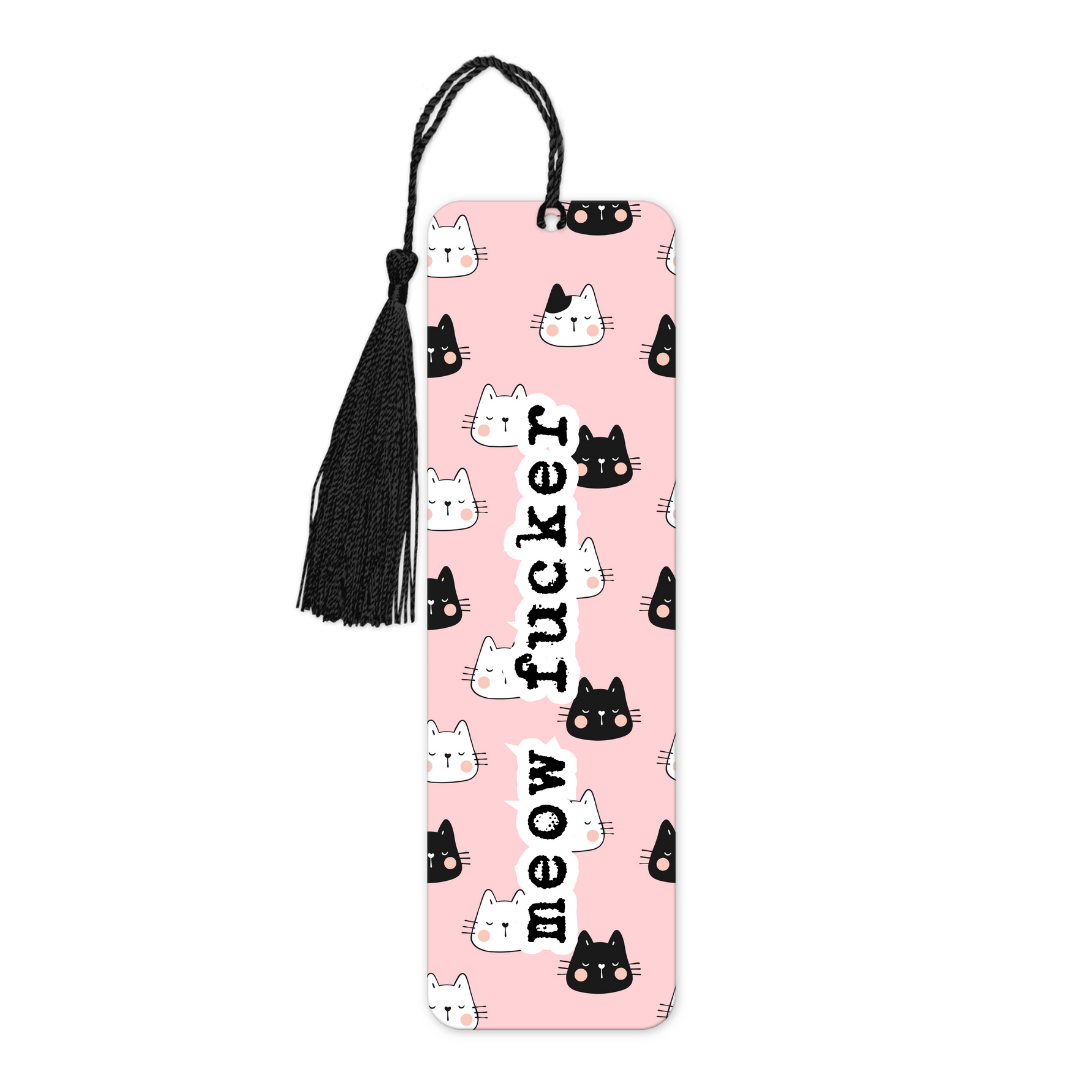 Meow Fucker | Bookmark - The Pretty Things.ca