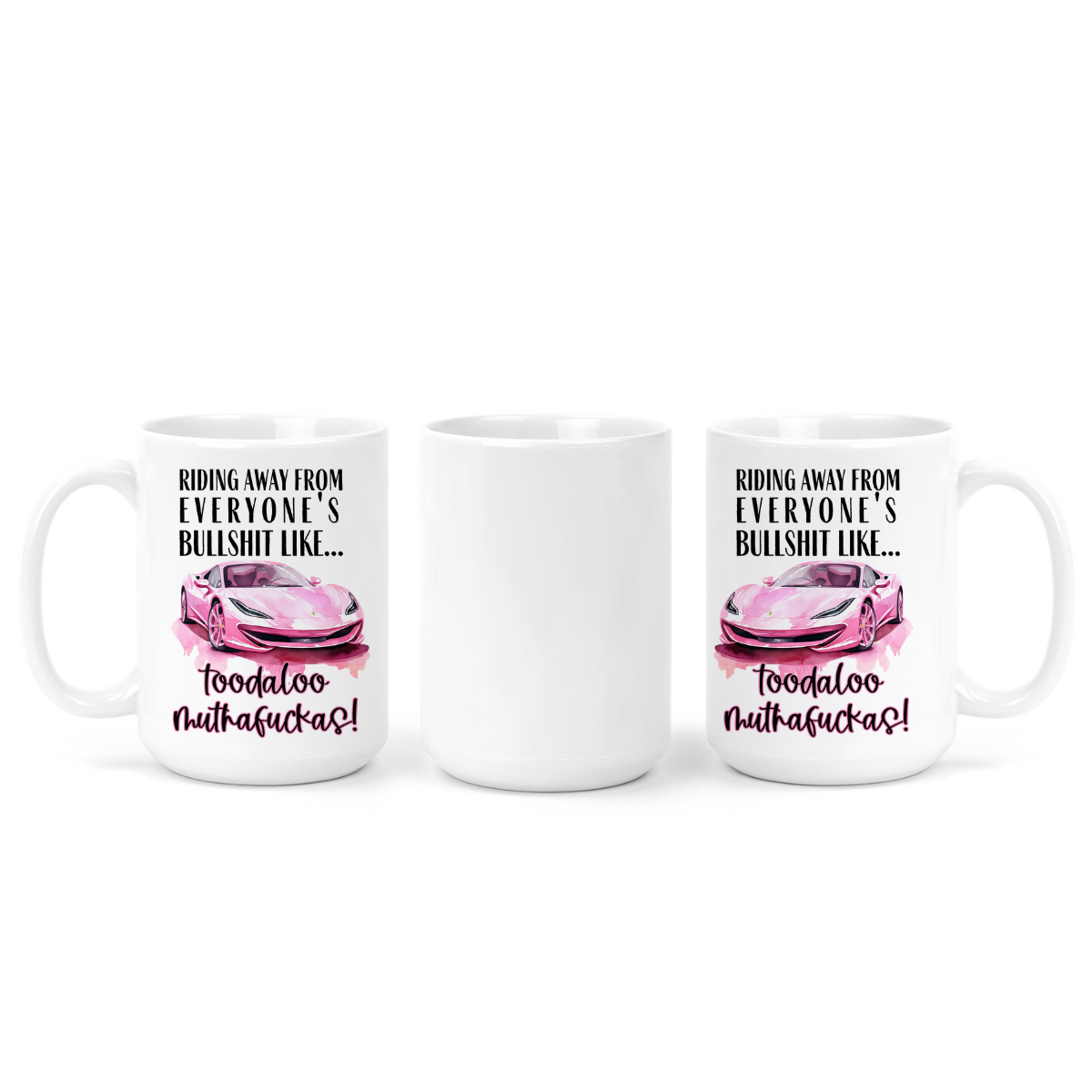 Toodaloo Mutherfuckers | Mug - The Pretty Things.ca