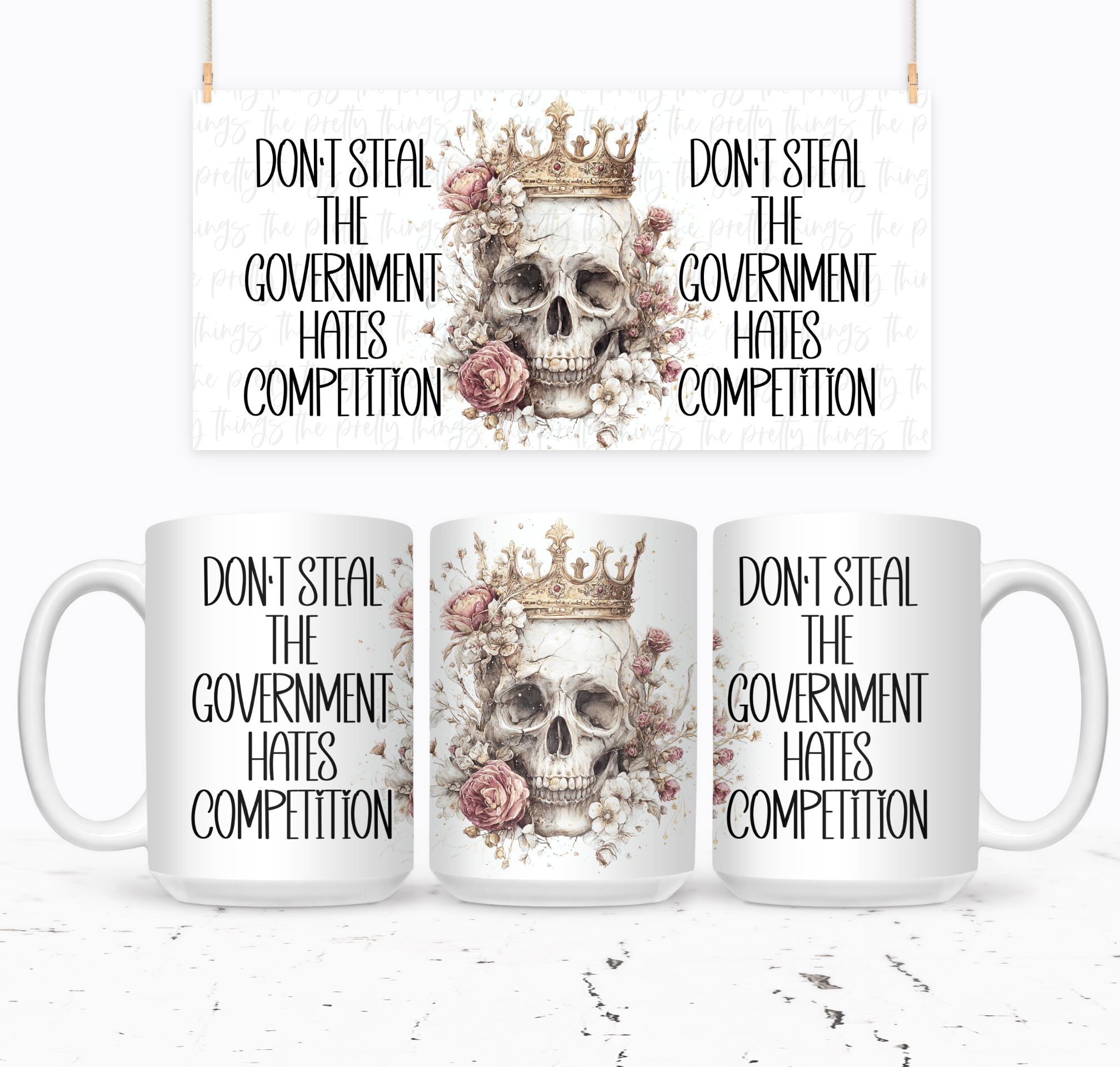 Don't Steal The Government Hates The Competition