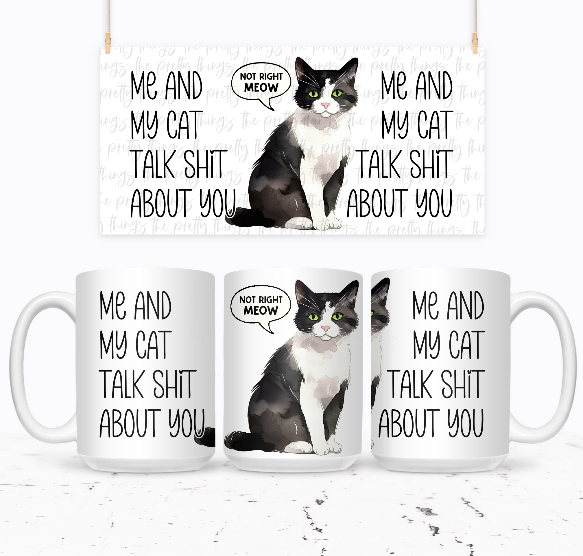 Me And My Cat Talk Shit About You (Full Tux Meow) - The Pretty Things.ca