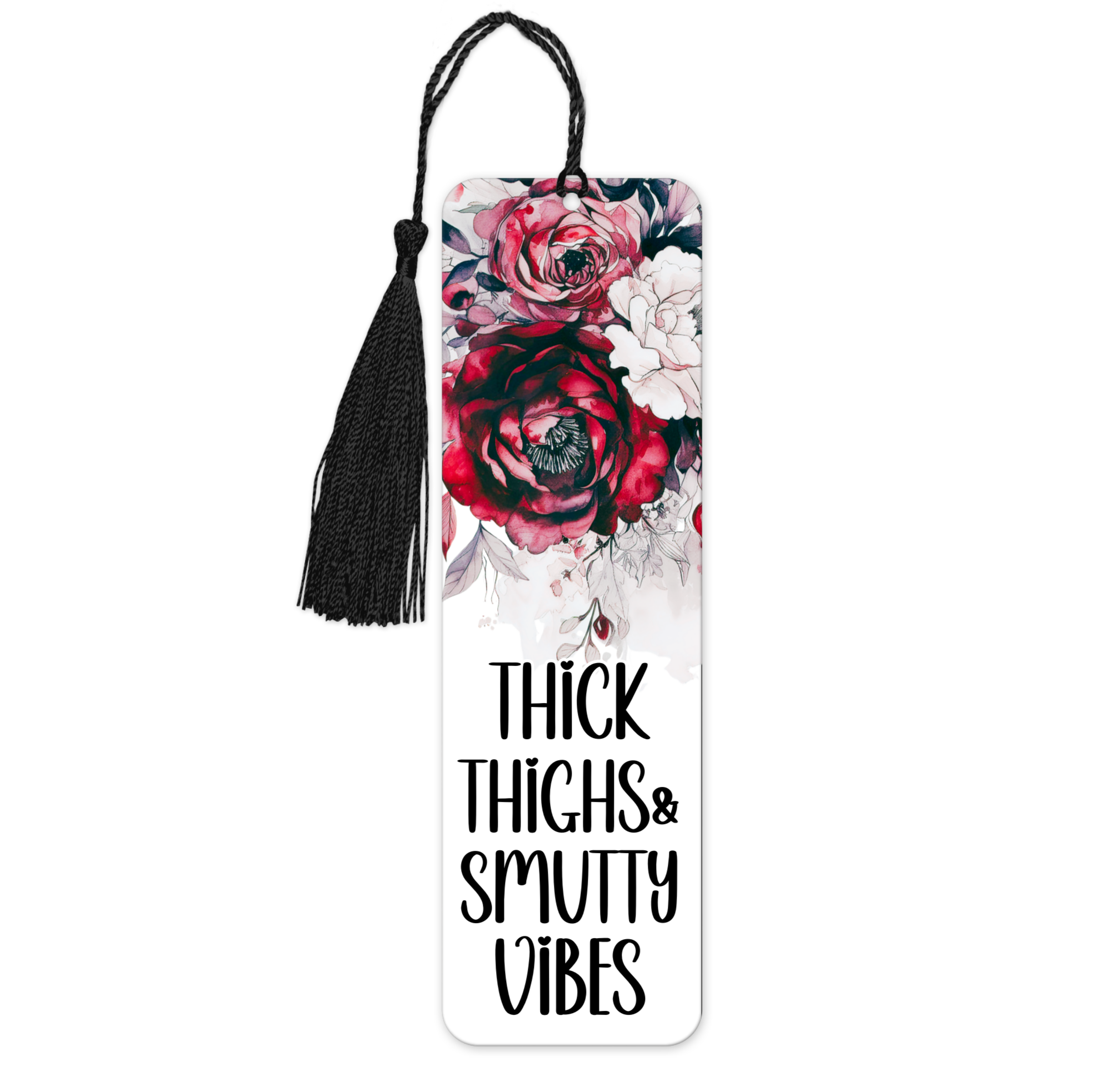 Thick Thighs And Smutty Vibes | Bookmark - The Pretty Things.ca