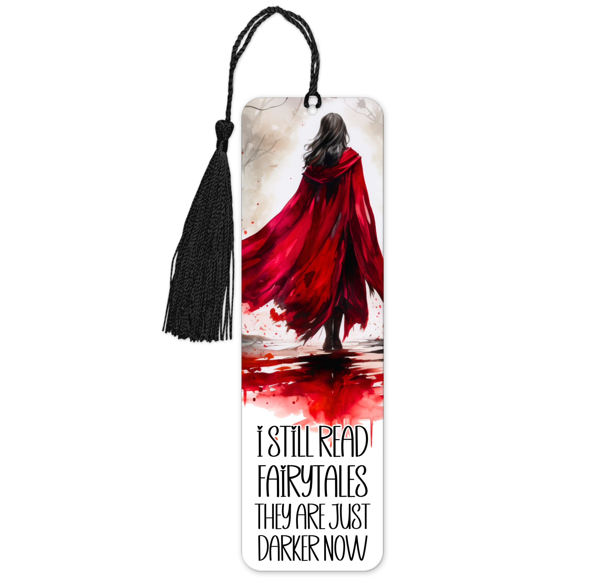 I Still Read Fairytales | Bookmark - The Pretty Things.ca
