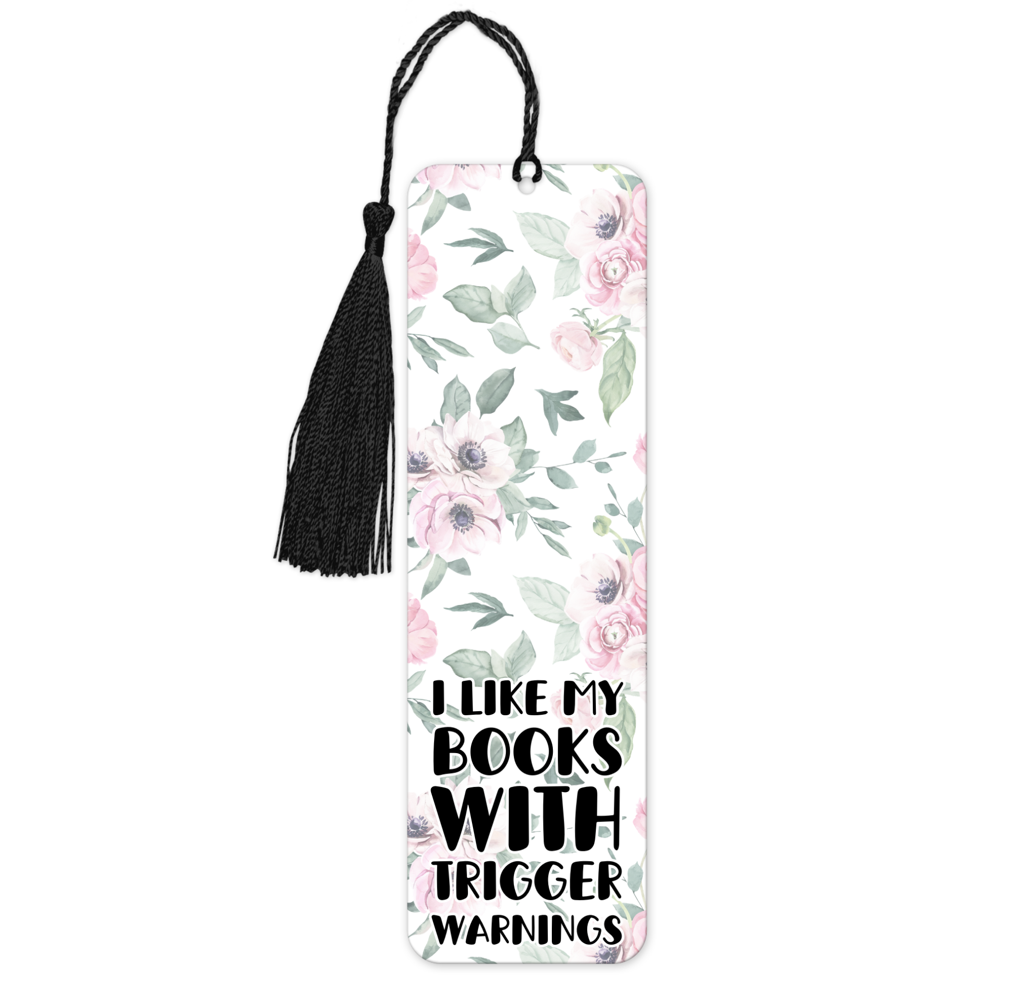 I Like Books With Trigger Warnings | Bookmark - The Pretty Things.ca