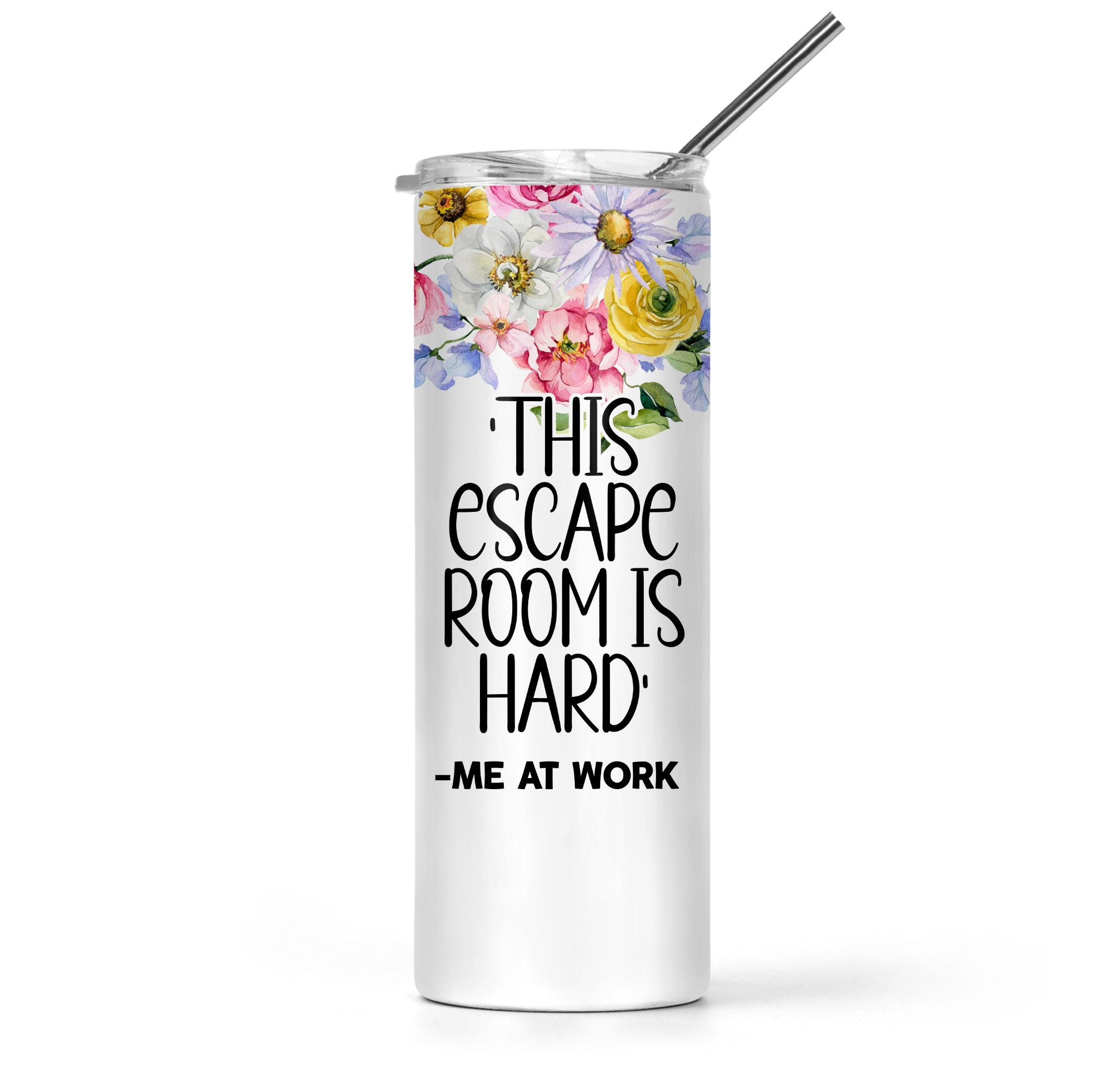 'This Escape Room Is Hard' -Me At Work Tumbler - The Pretty Things.ca
