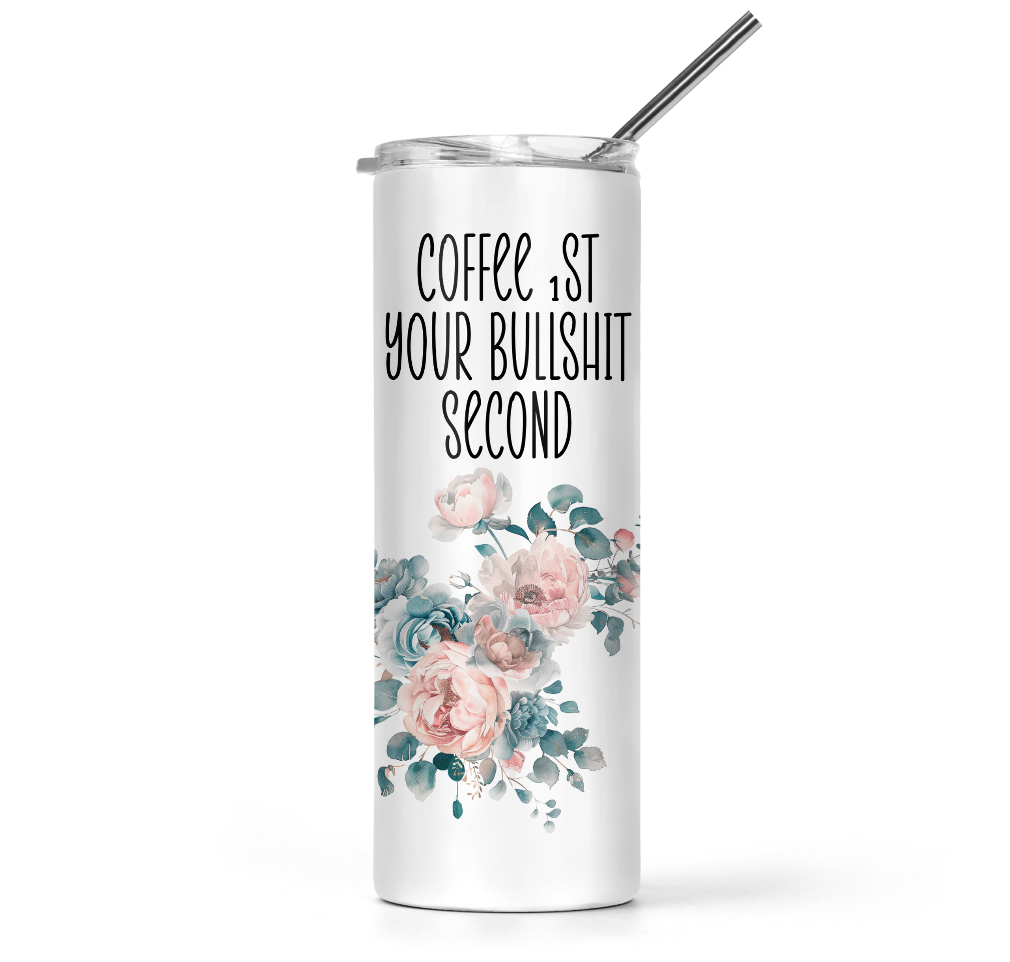 Coffee 1st Tumbler - The Pretty Things.ca
