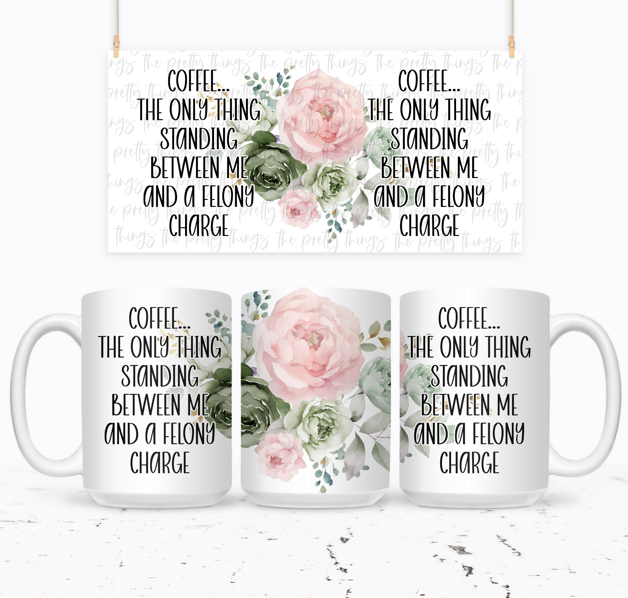 Coffee...The Only Thing Standing Between Me And A Felony - The Pretty Things.ca