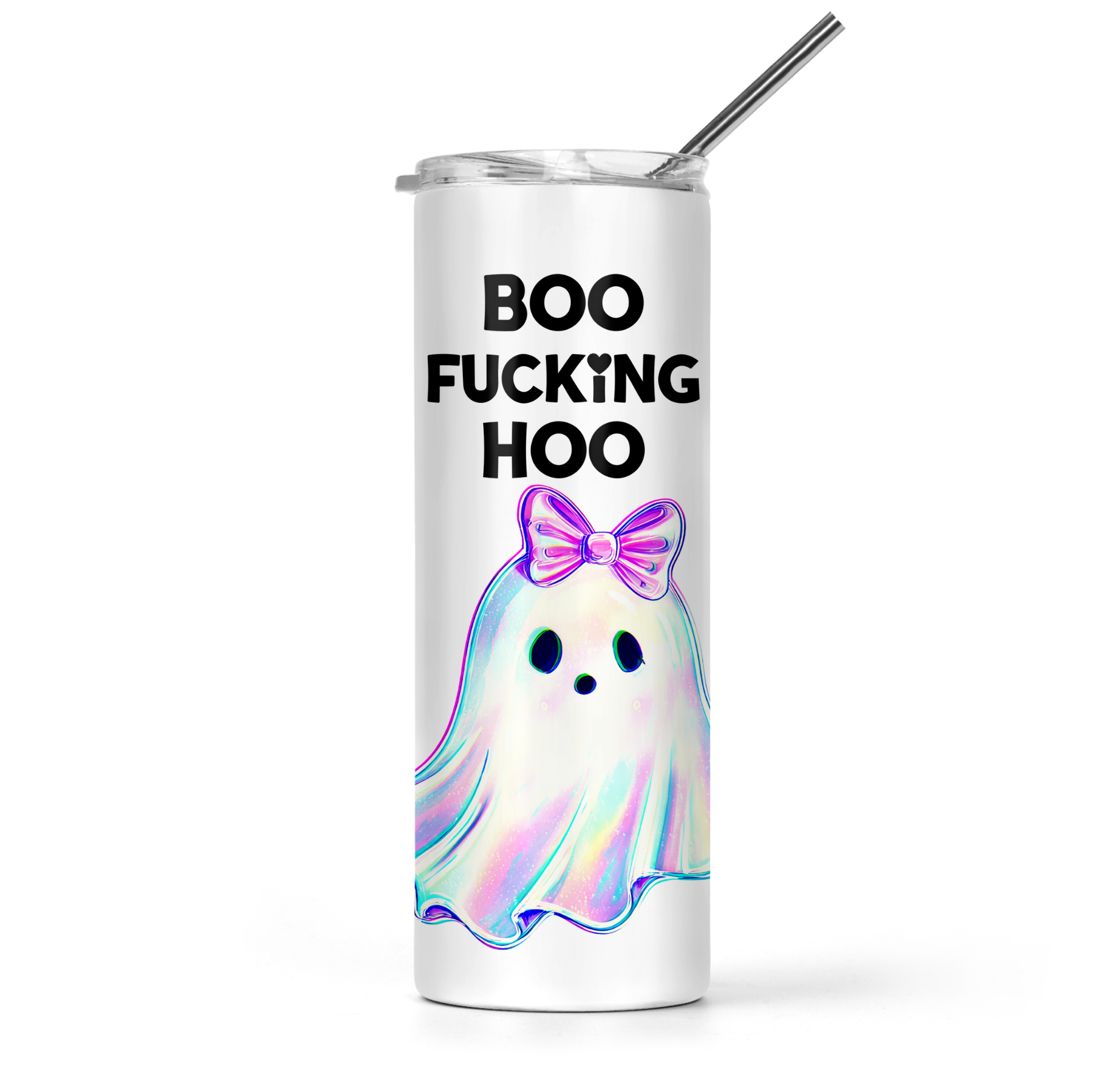 Boo Fucking Hoo Tumbler - The Pretty Things.ca