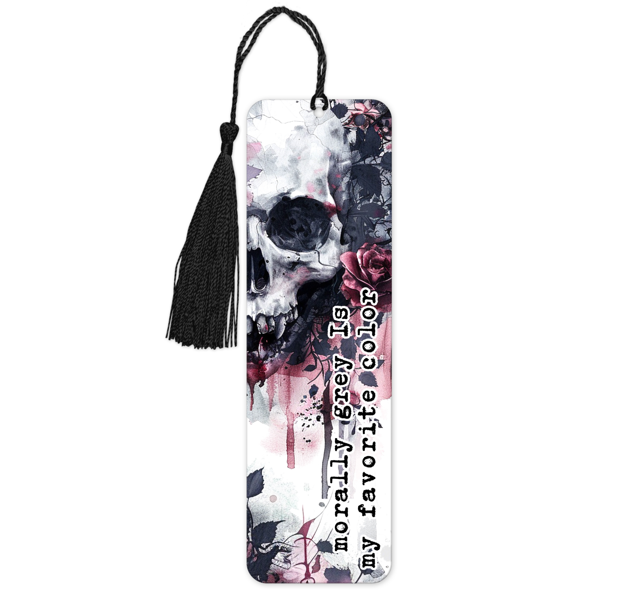 Morally Grey Is My Favorite Color | Bookmark - The Pretty Things.ca