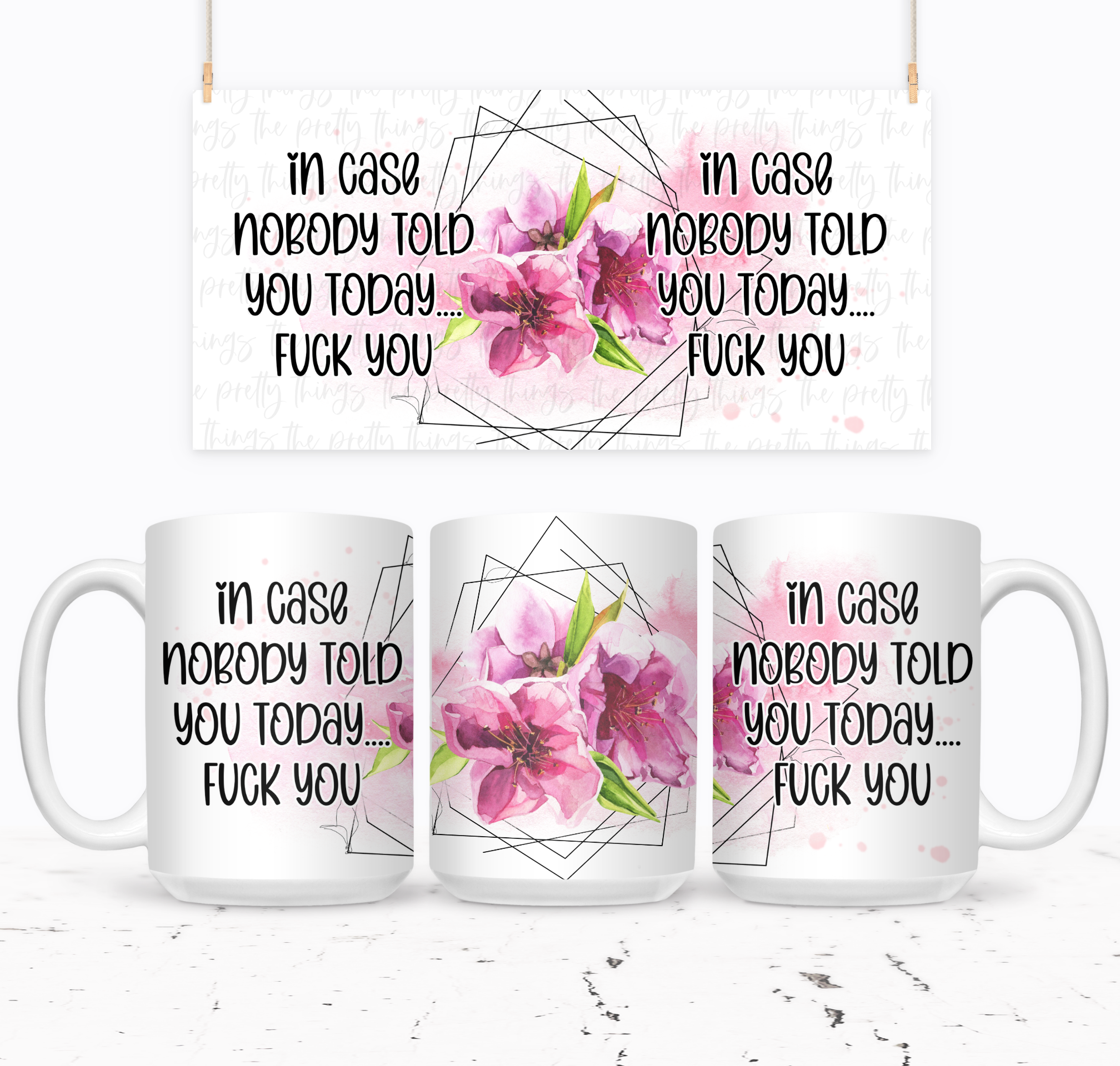 In Case Nobody Told You Today...Fuck You - The Pretty Things.ca