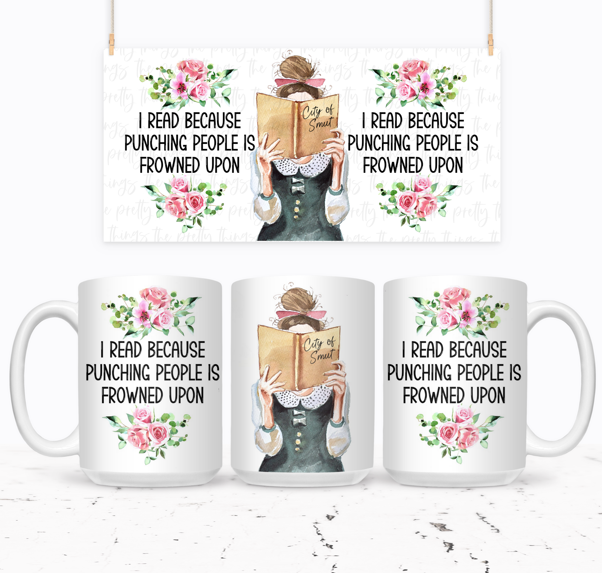 I Read Because Punching People Is Frowned Upon - The Pretty Things.ca