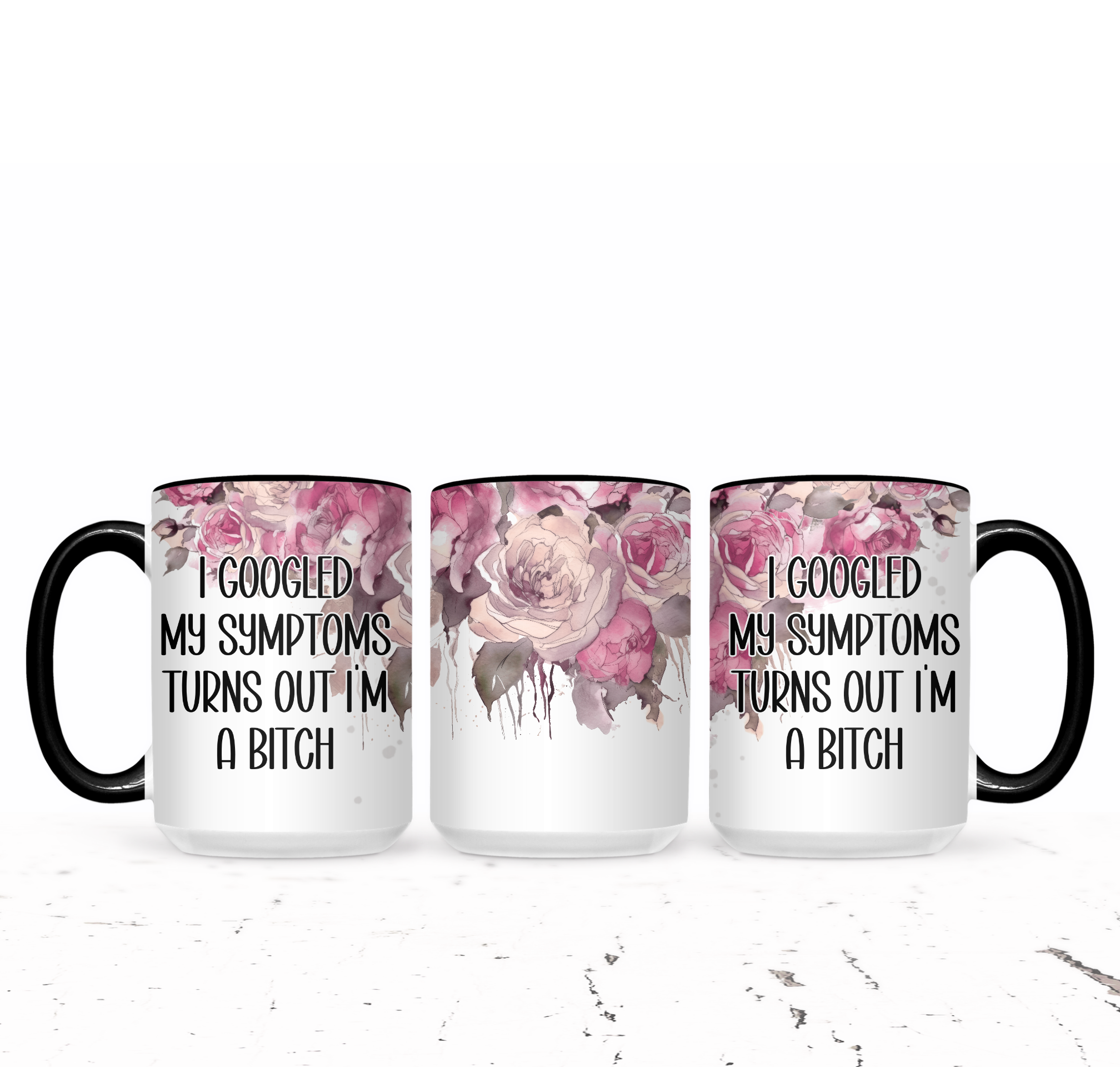 I Googled My Symptoms Turns Out I'm A Bitch - The Pretty Things.ca