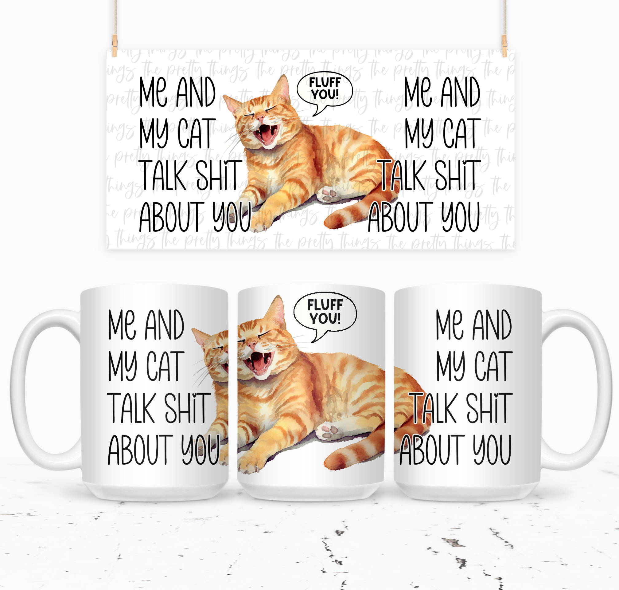 Me And My Cat Talk Shit About You (Happy Orange Meow) - The Pretty Things.ca