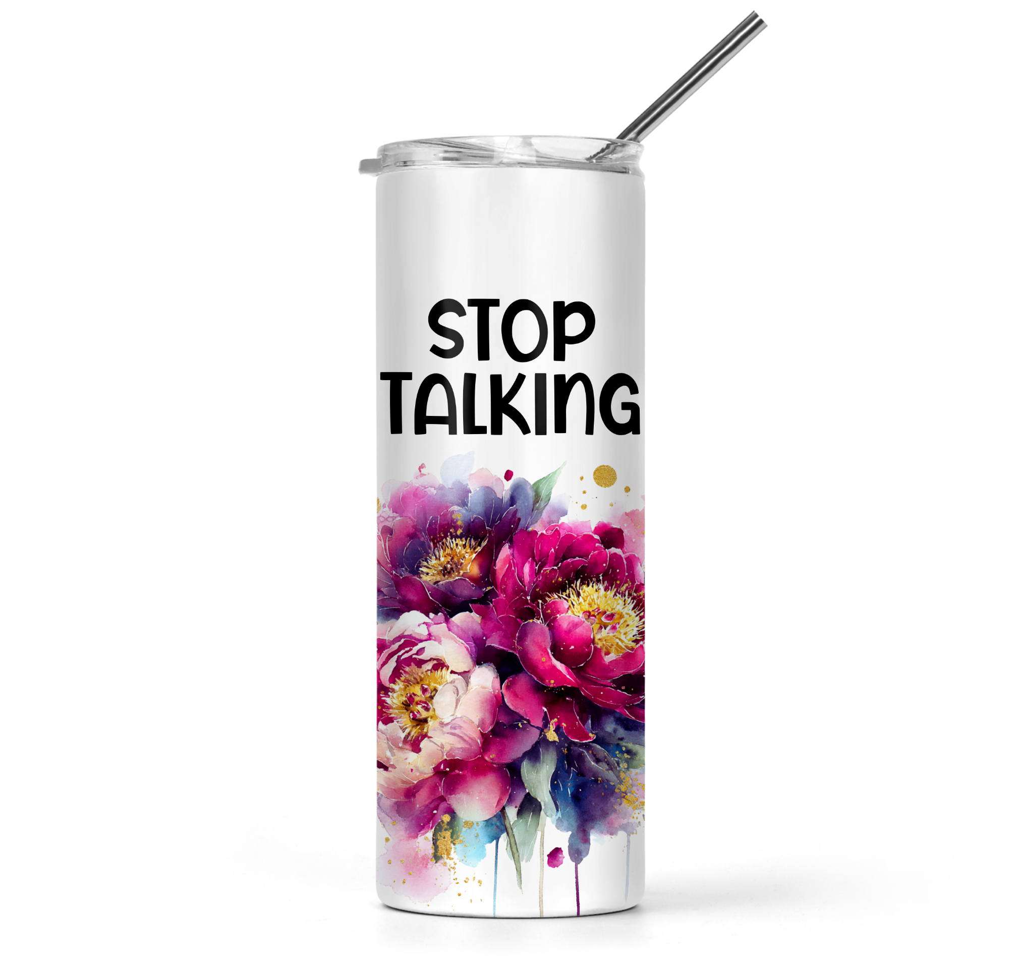 Stop Talking Tumbler - The Pretty Things.ca