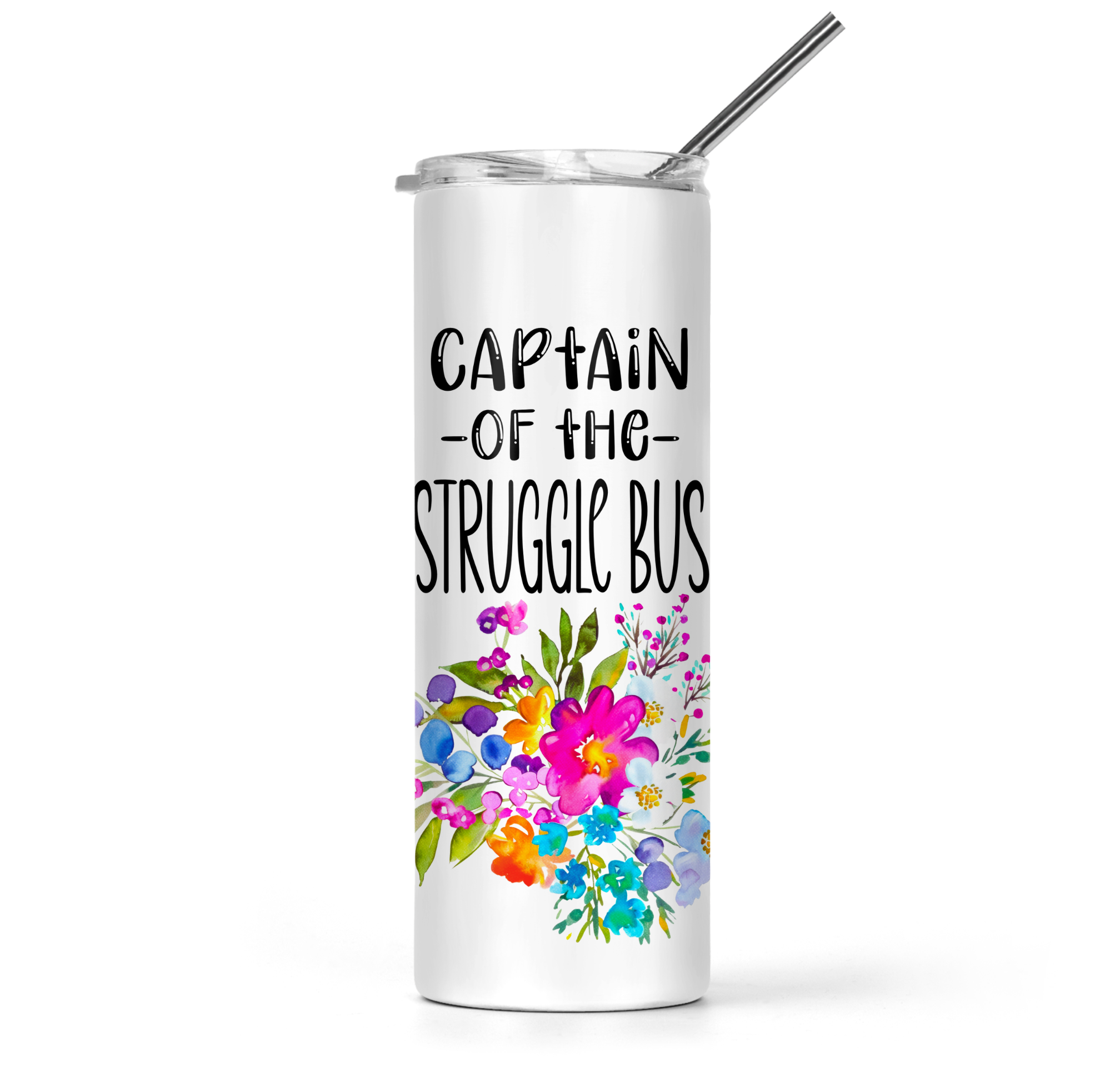Captain Of The Struggle Bus Tumbler - The Pretty Things.ca
