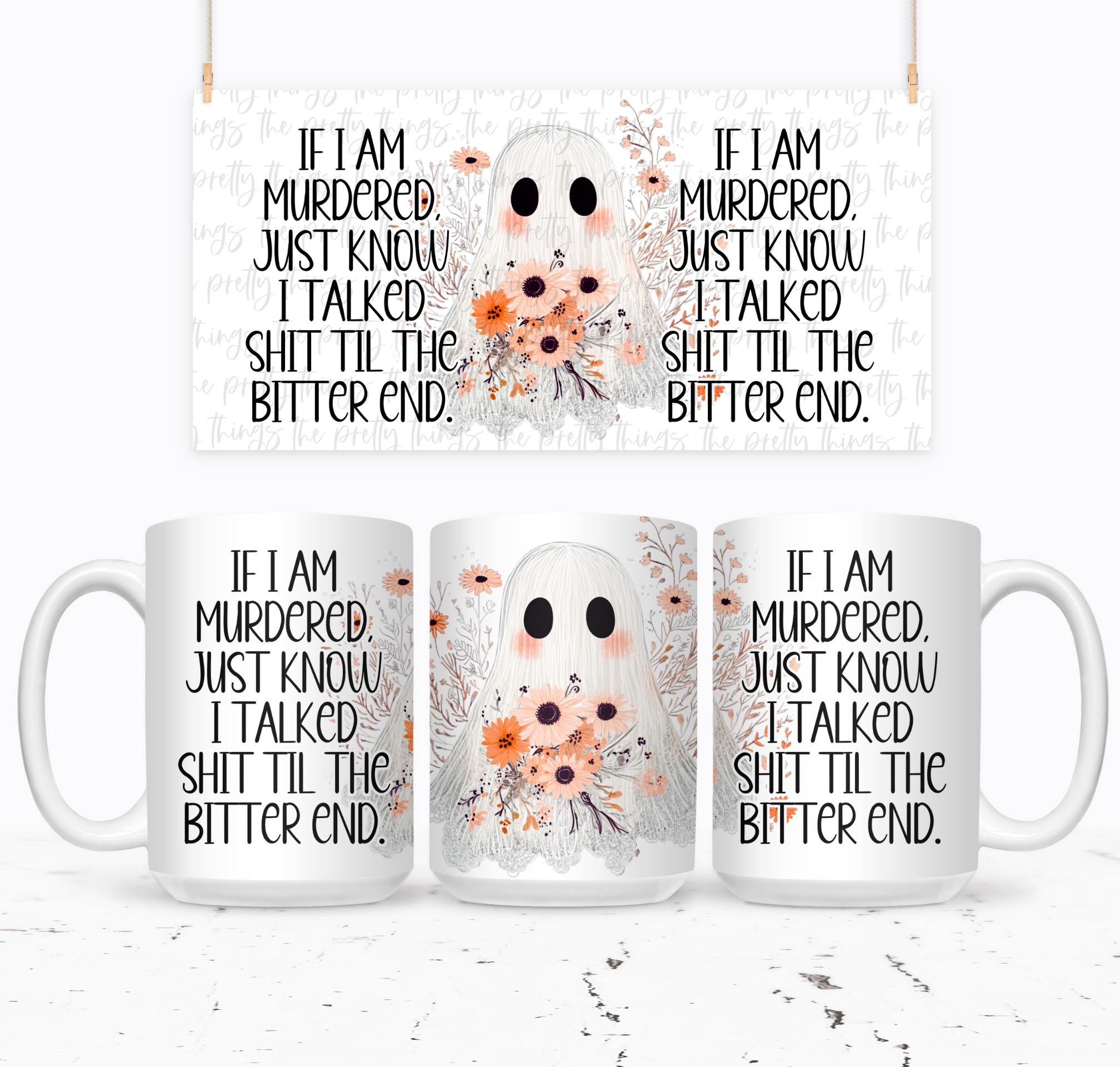 If I Am Murdered Just Know I Talked Shit Til The Bitter End - The Pretty Things.ca