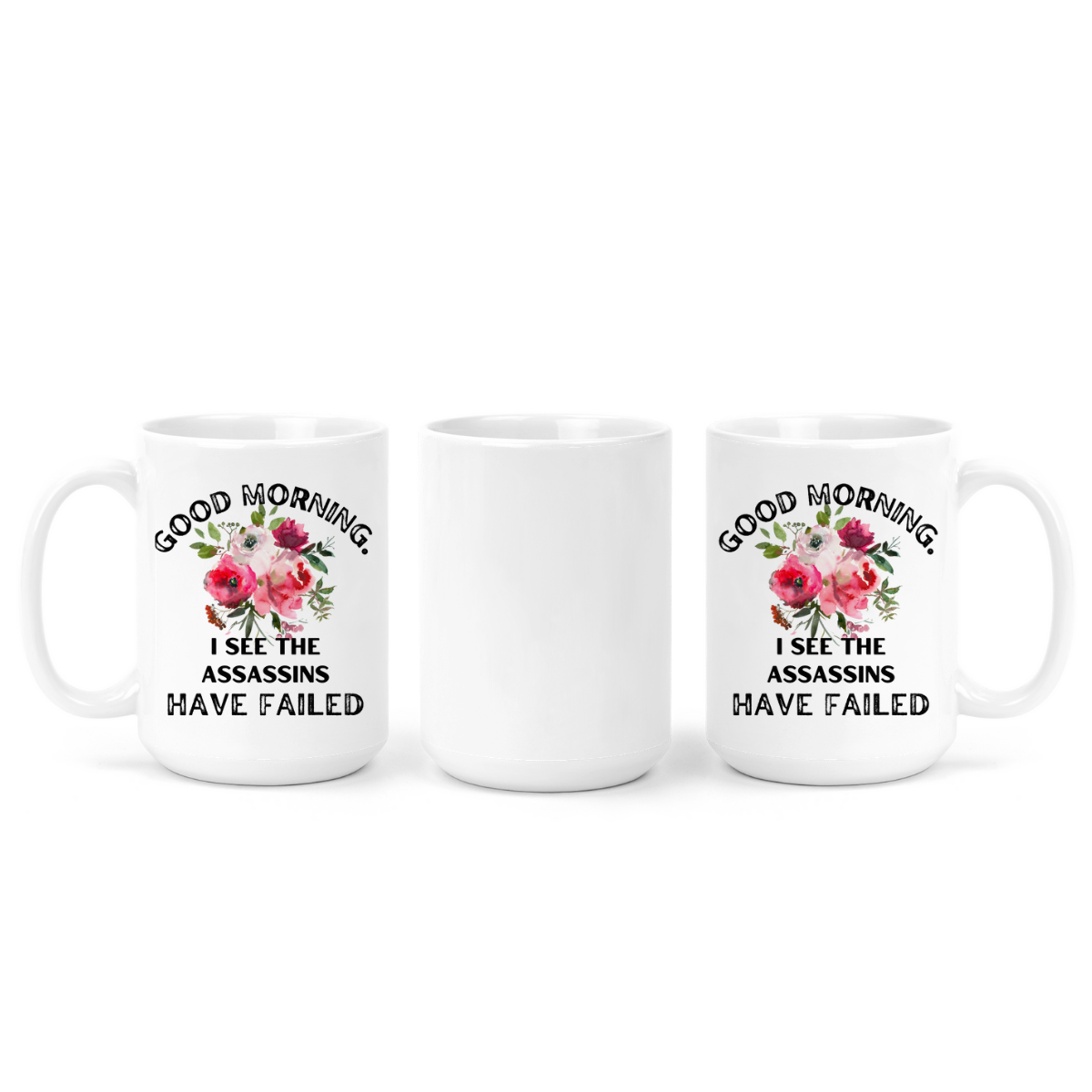 I See The Assassins Have Failed | Mug - The Pretty Things.ca