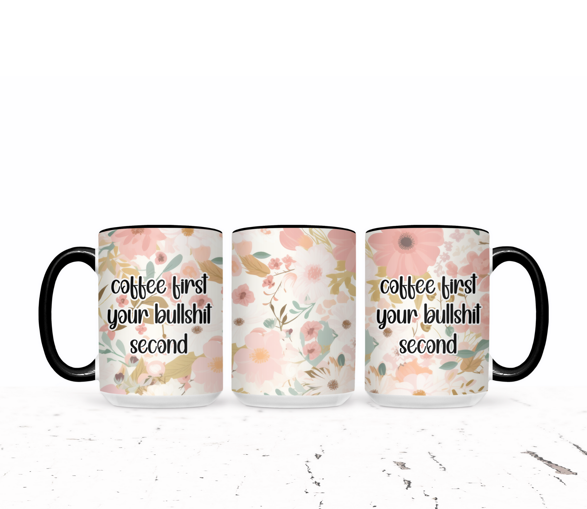 Coffee First Your Bullshit Second - The Pretty Things.ca