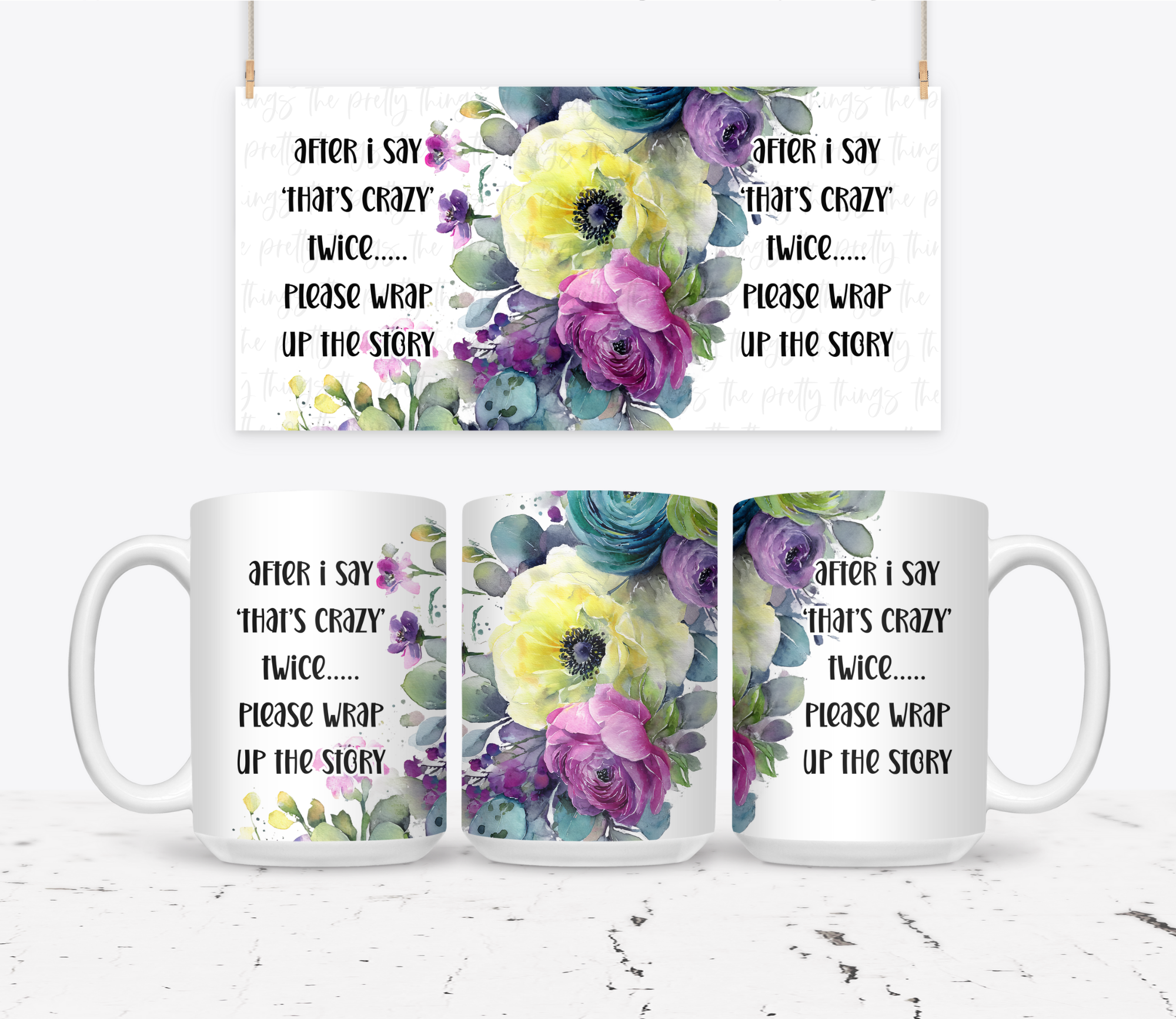 After I Say 'Thats Crazy' Twice Please Wrap Up Your Story - The Pretty Things.ca