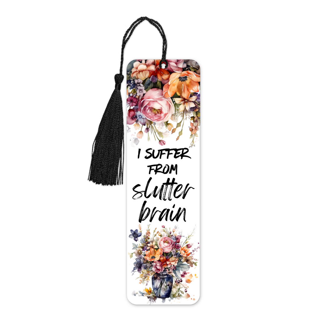 I Suffer From Slutter Brain | Bookmark - The Pretty Things.ca