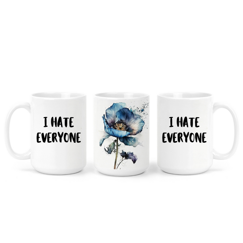 I Hate Everyone | Mug - The Pretty Things.ca