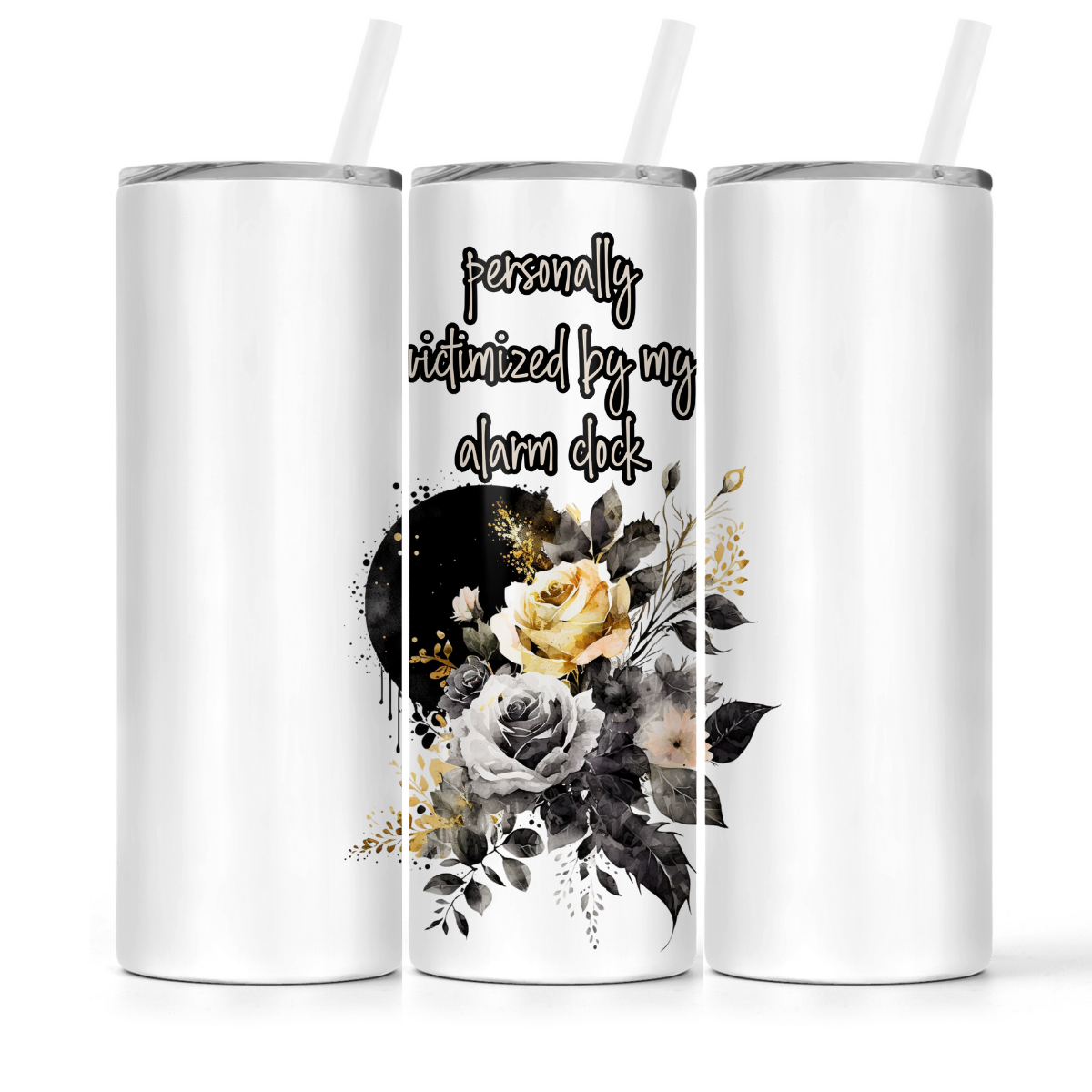 Personally Victimized | 20oz Tumbler - The Pretty Things.ca