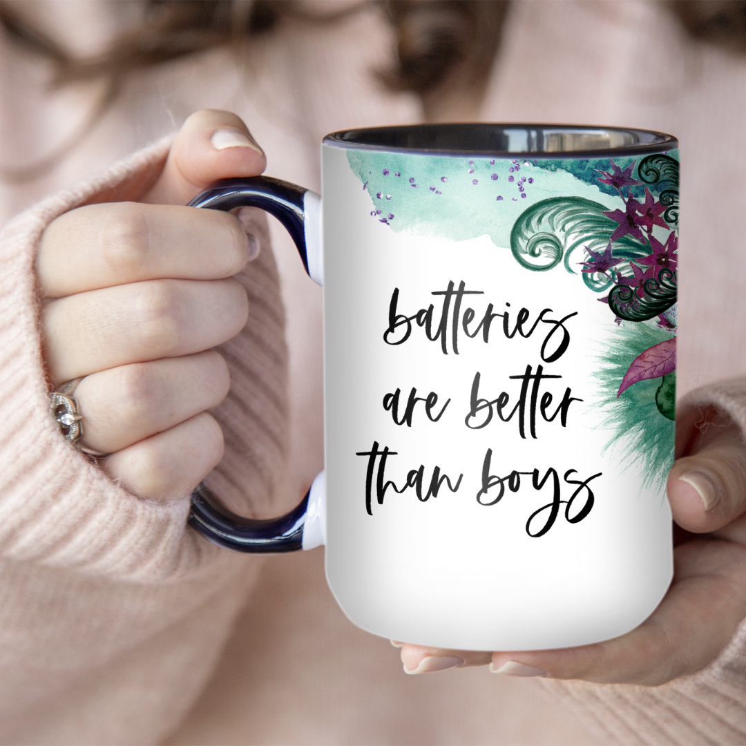 Batteries Are Better | Mug - The Pretty Things.ca