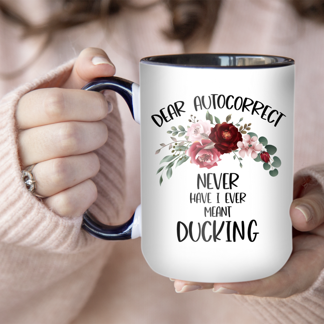 Dear Autocorrect | Mug - The Pretty Things.ca