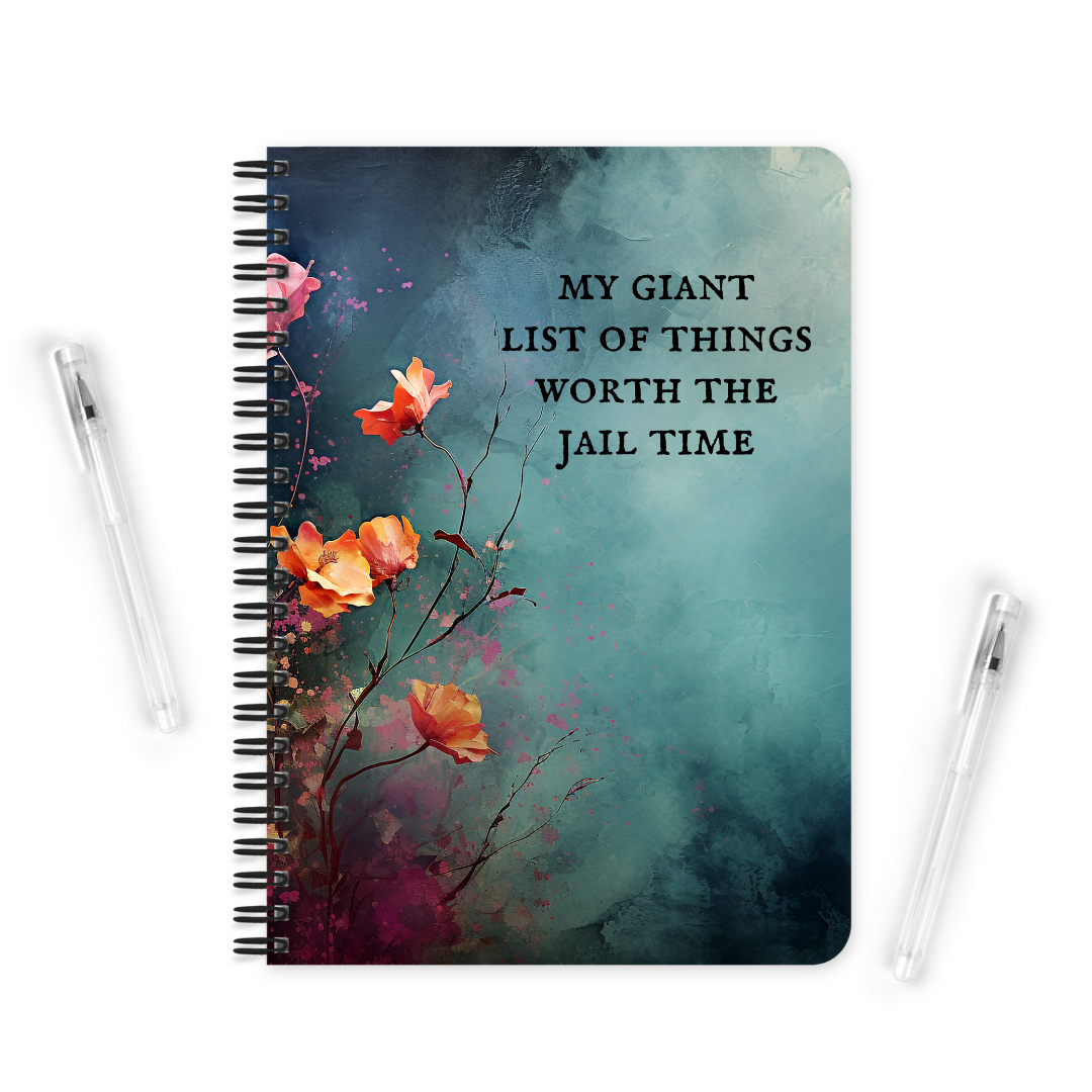My Giant List Of Things Worth The Jail Time | Notebook - The Pretty Things.ca